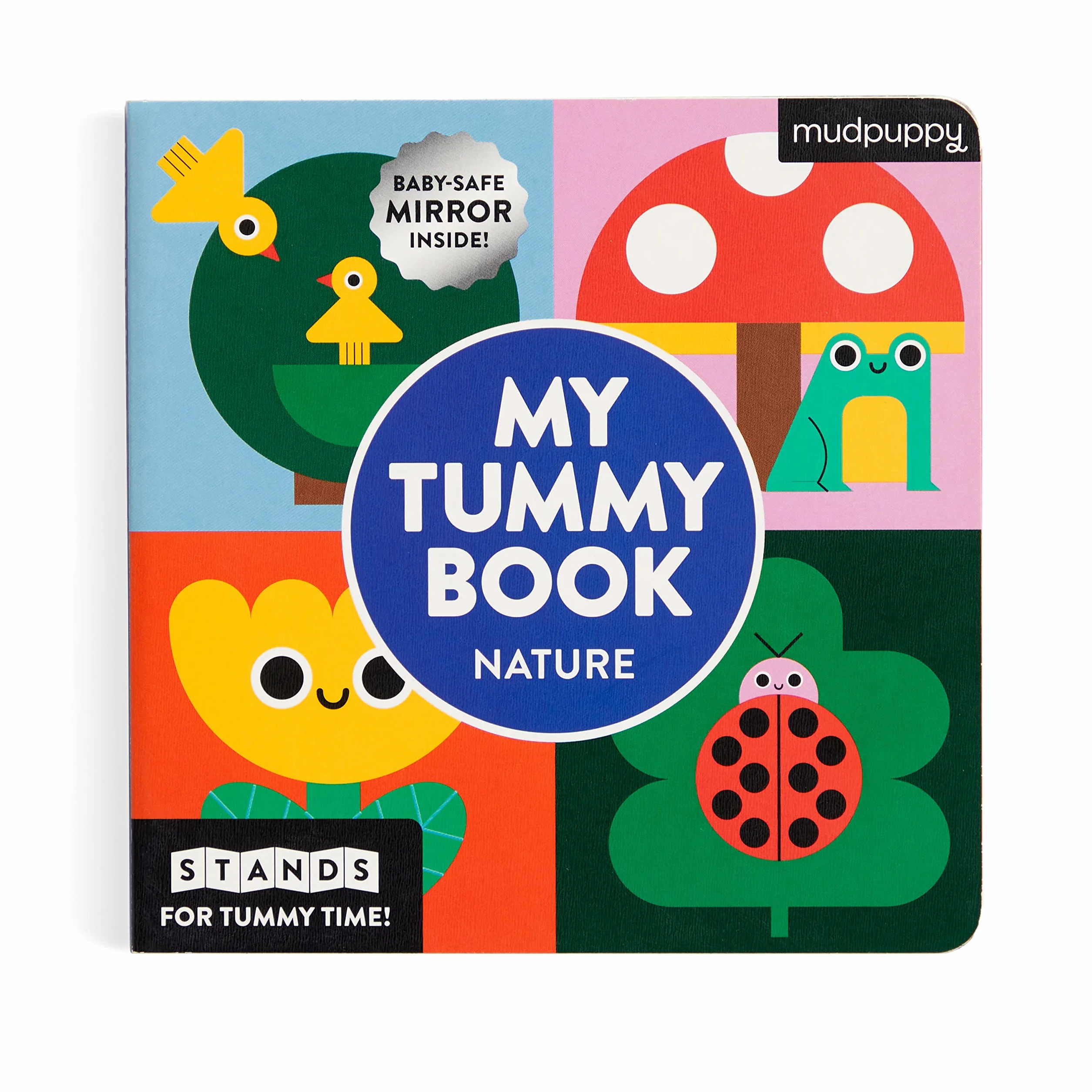 Nature My Tummy Book: High-Contrast Fold-Out Book That Stands for Tummy Time, Baby-Safe Mirror Inside!