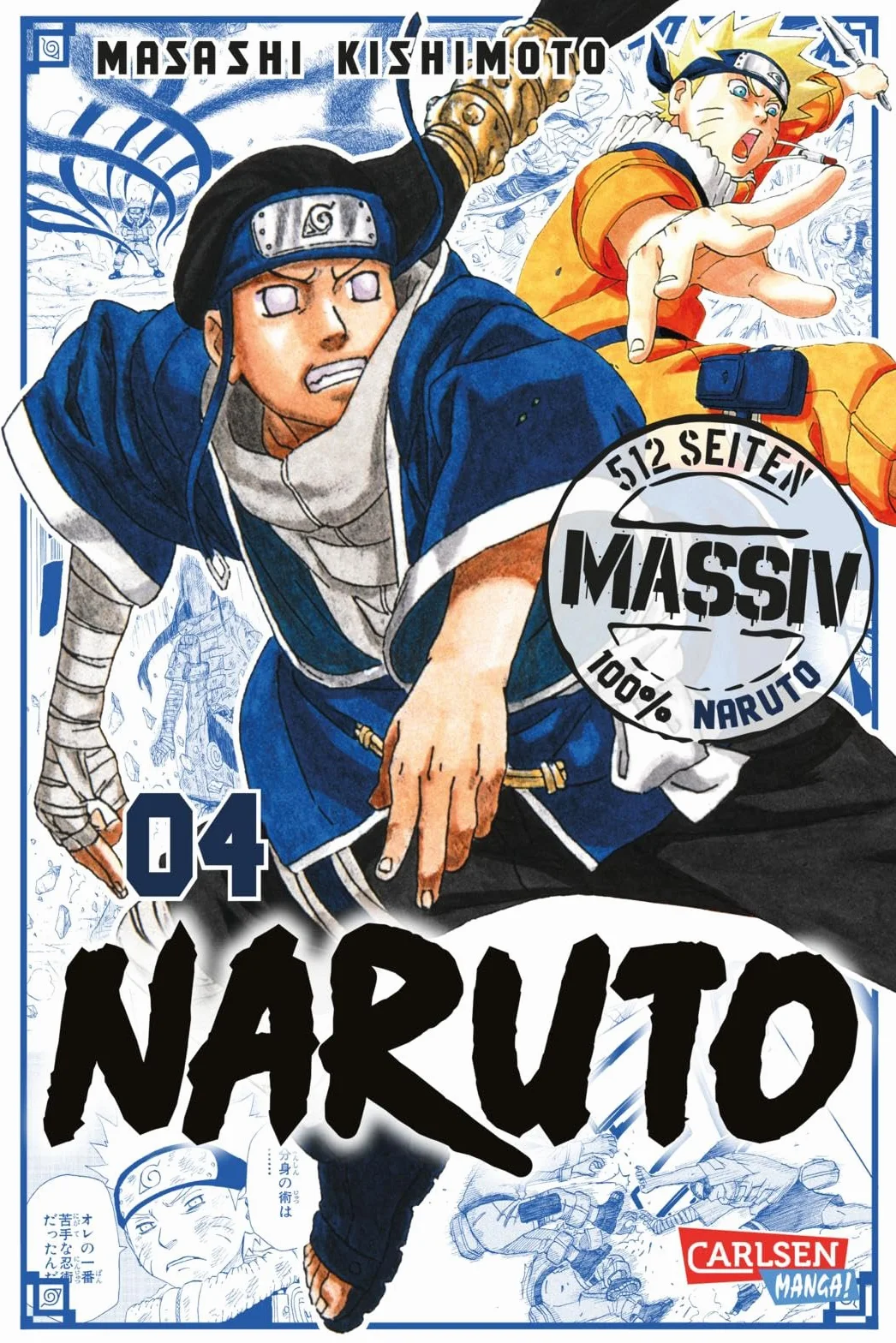 NARUTO Massiv 4: Die Originalserie als Sammelbandausgabe