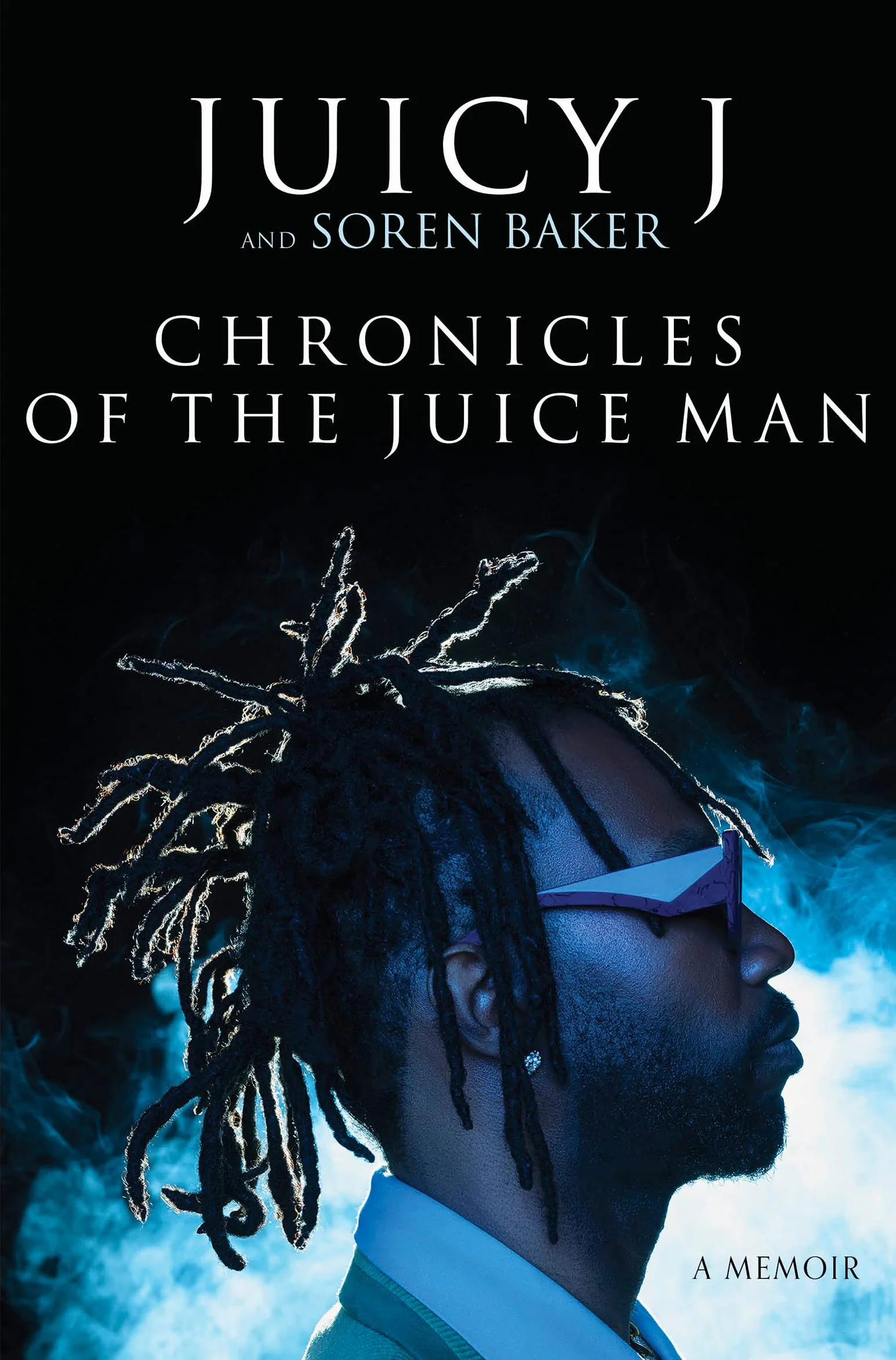 Chronicles of the Juice Man: A Memoir