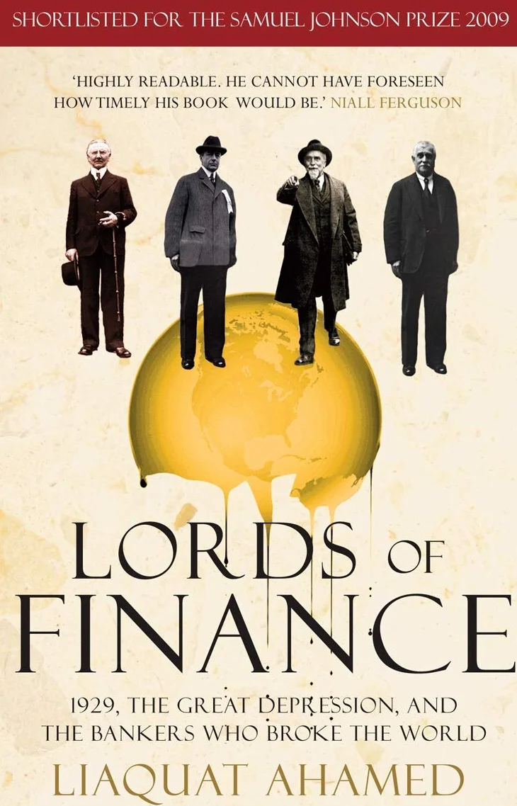 Lords of Finance: 1929, The Great Depression, and the Bankers who Broke the World