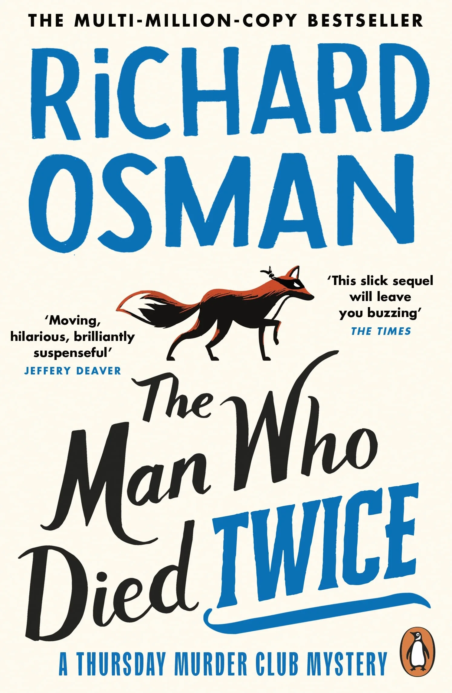 The Man Who Died Twice: The Second Novel in the Murder Mystery Series 2