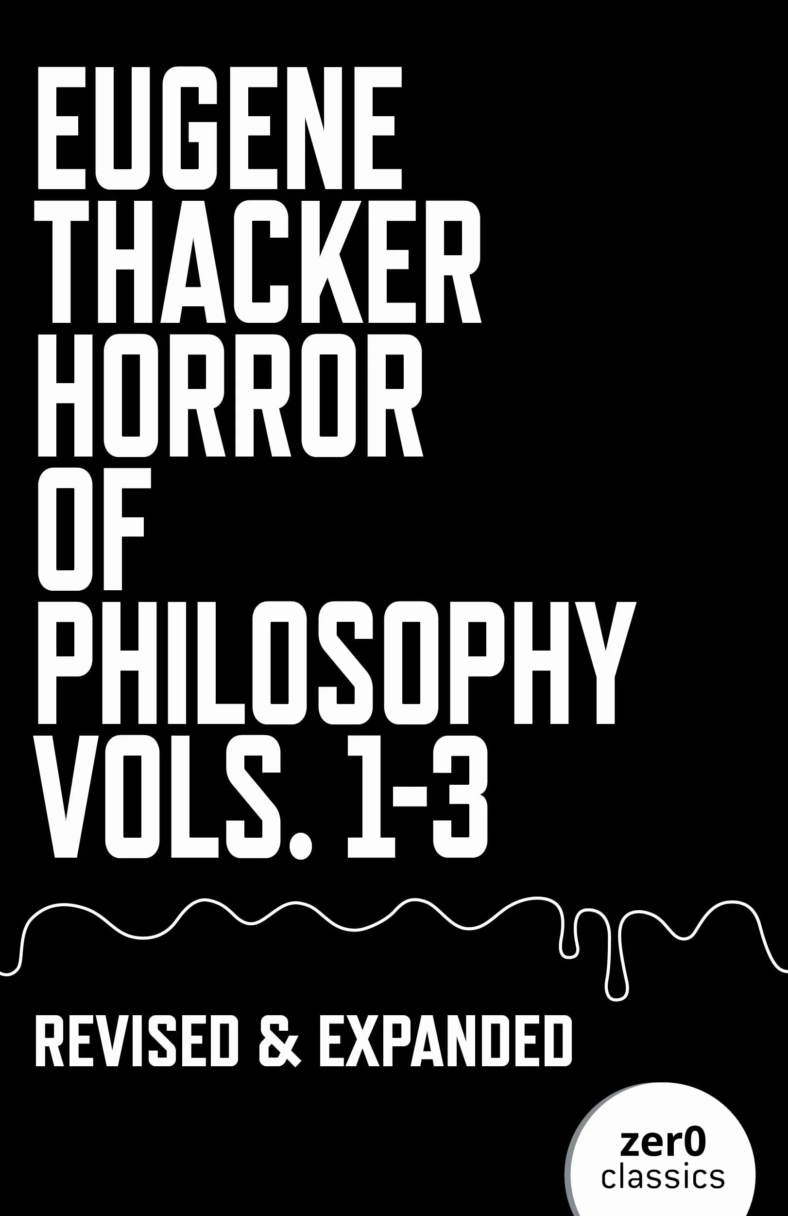 Horror of Philosophy Vols. 1-3