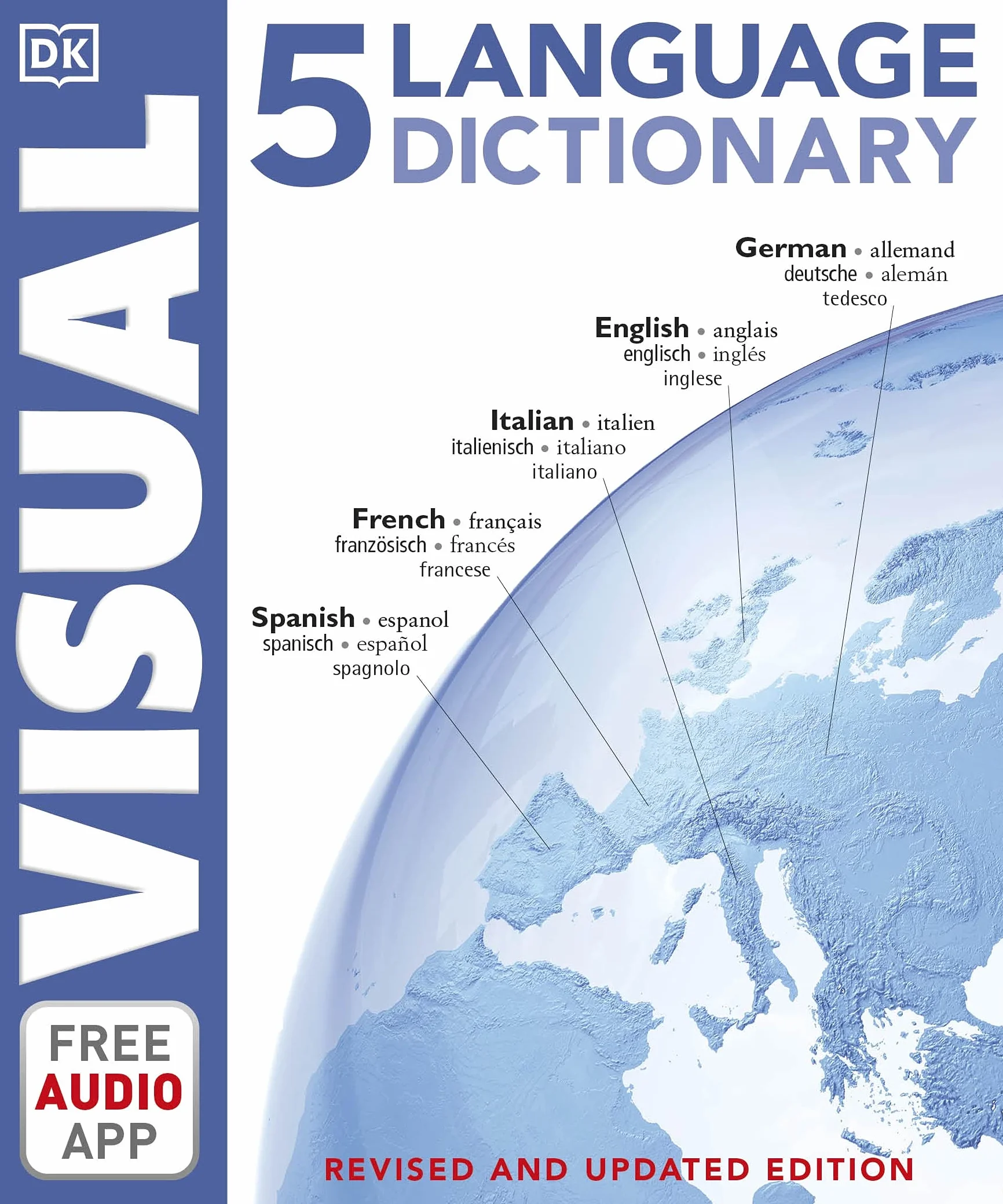 5 Language Visual Dictionary: 6,500 Illustrated Terms in English, French, German, Spanish, Italian
