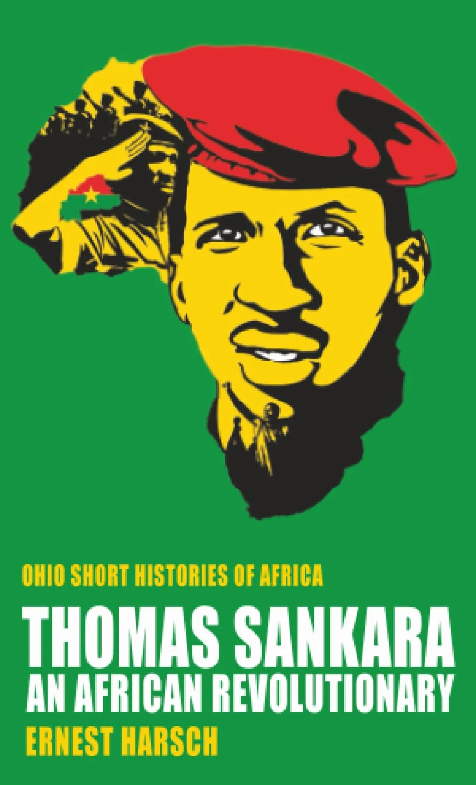 Thomas Sankara: An African Revolutionary