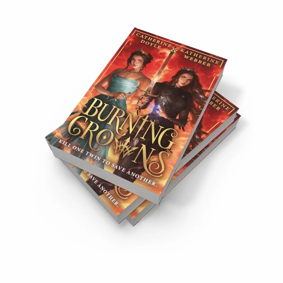 Burning Crowns: Royal YA Fantasy Romance Series Book 3