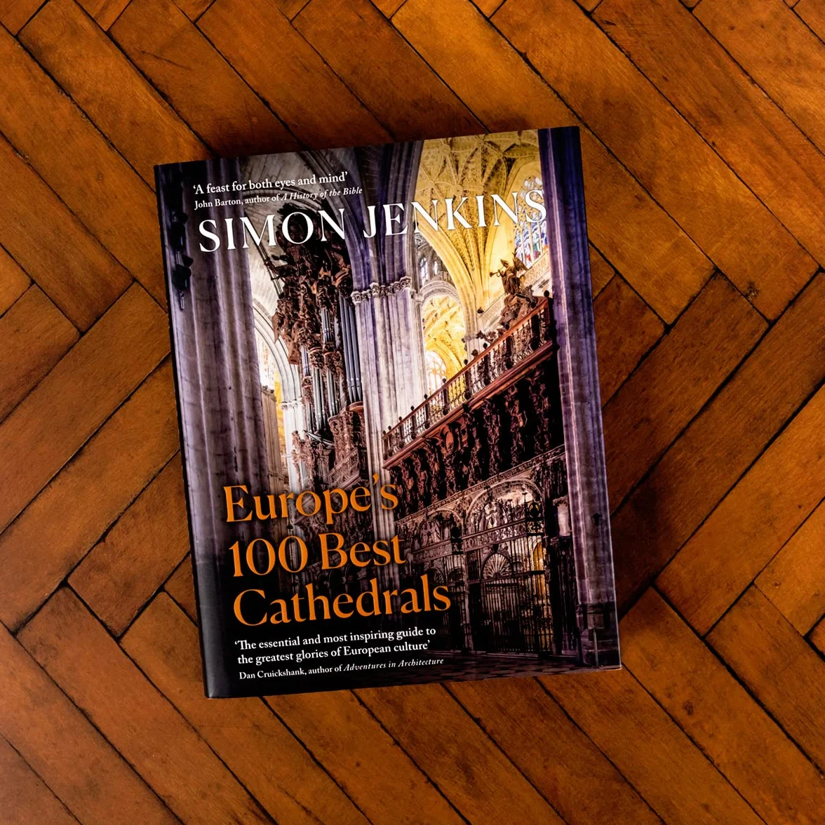 Europe’s 100 Best Cathedrals: A Beautiful Guide to European Architecture & History