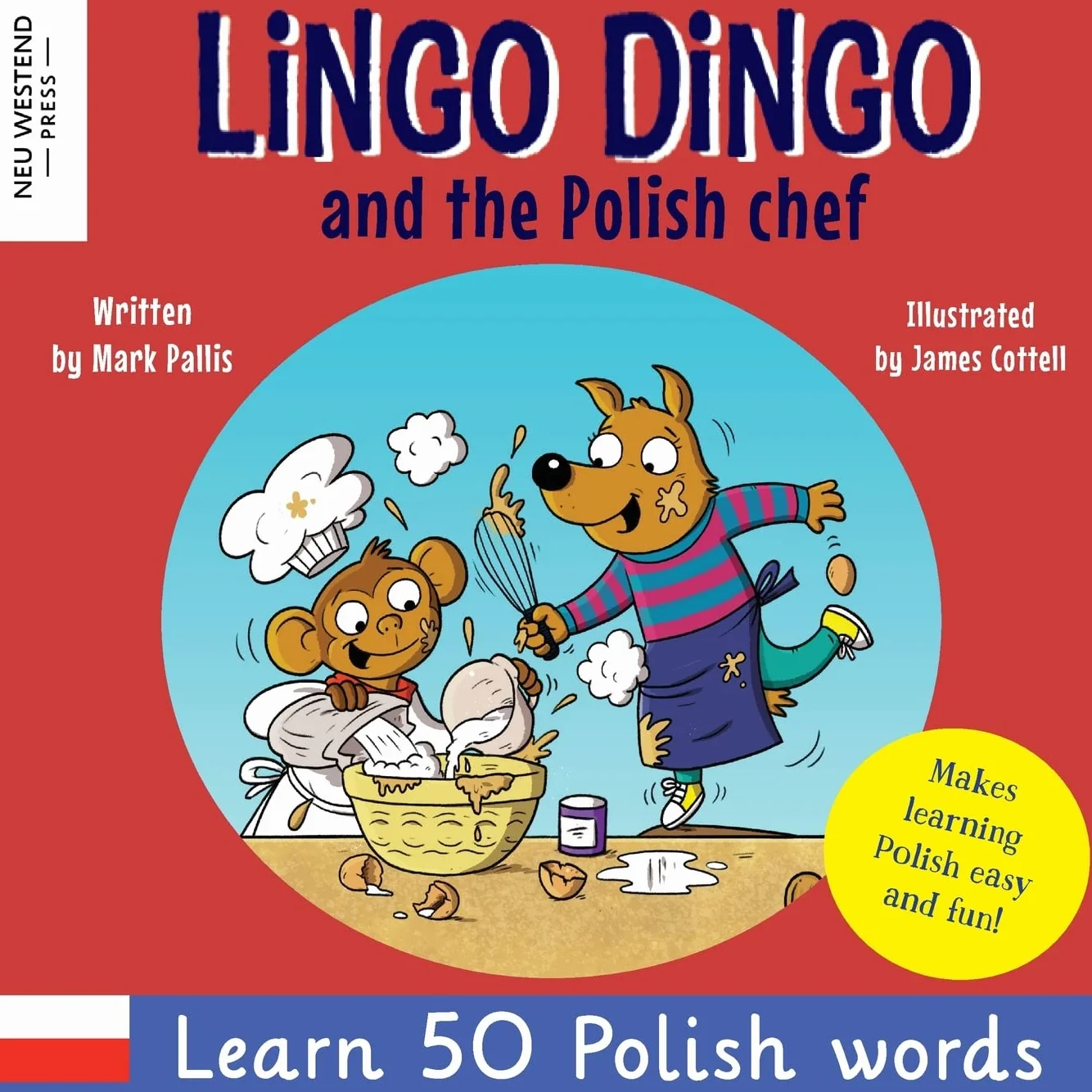 Lingo Dingo and the Polish Chef: Laugh & Learn Polish for Children (Polish Kids Books, Polish English Book)
