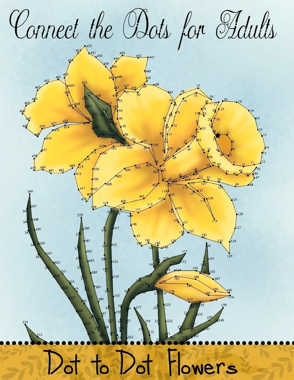 Connect The Dots For Adults: Dot to Dot Flowers