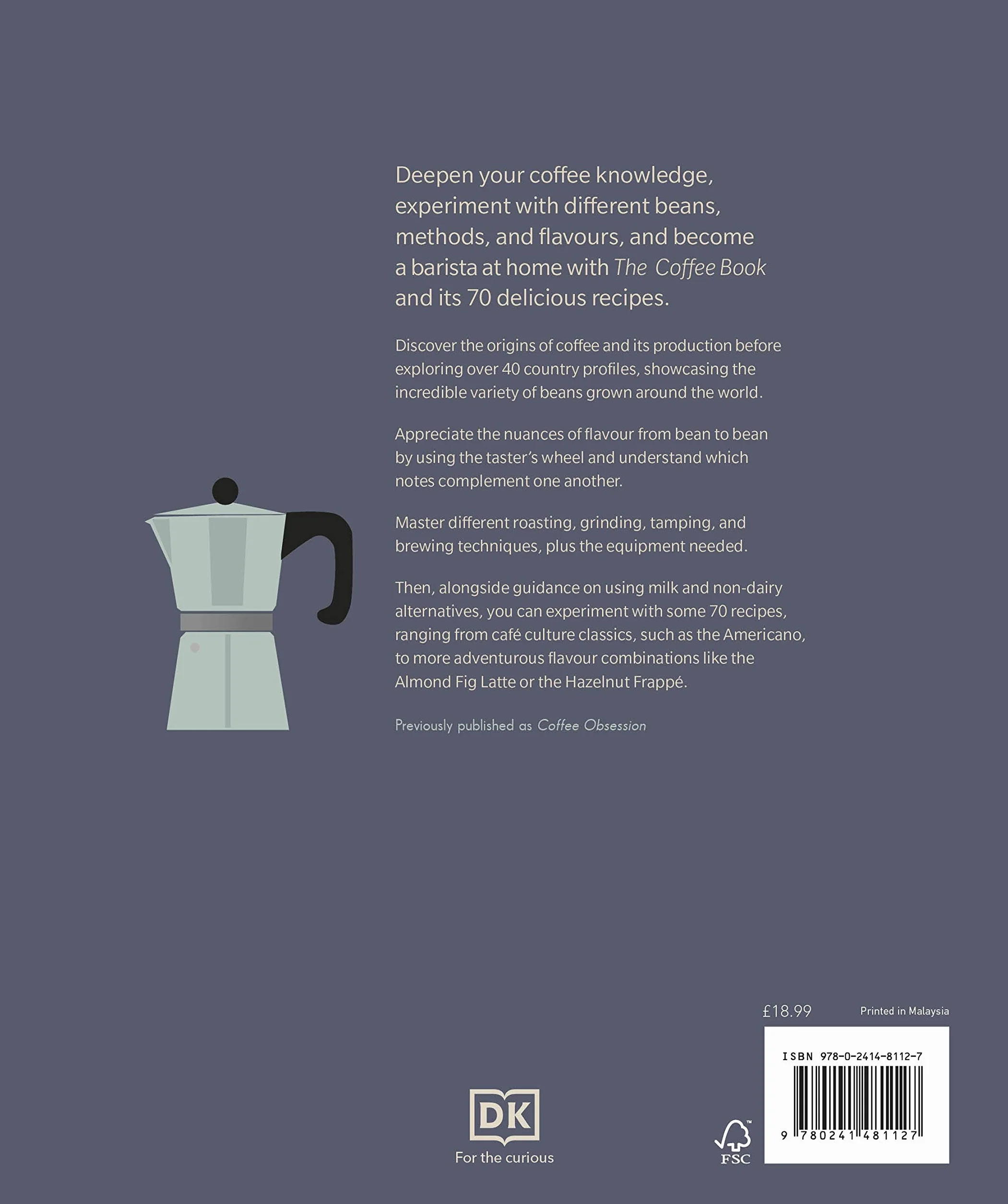 The Coffee Book: Barista Tips * Recipes * Beans from Around the World
