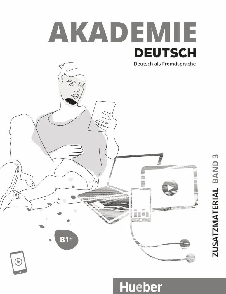 AKADEMIE DEUTSCH B1+ Zusatzmat.: Deutsch als Fremdsprache: Vol. 3