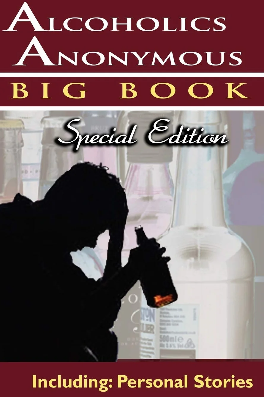Alcoholics Anonymous Big Book Special Edition Personal Stories