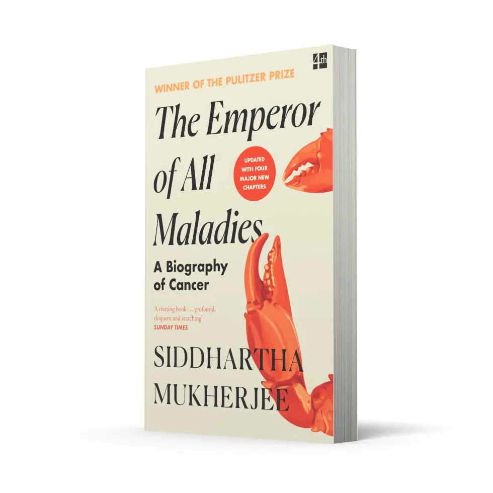 The Emperor of All Maladies: a new updated edition