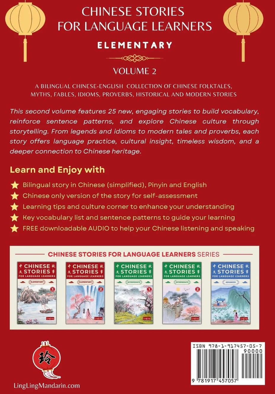 Chinese Stories for Language Learners: Elementary Volume 2 (Free Audio) - Bilingual Chinese-English Folktales, Myths, Fables, Idioms, Proverbs, Historical & Modern Stories
