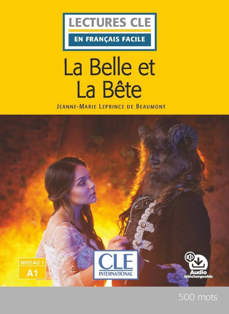 La Belle et la bête - Niveau 1/A1 - Lecture CLE en français facile - Livre + Audio téléchargeable
