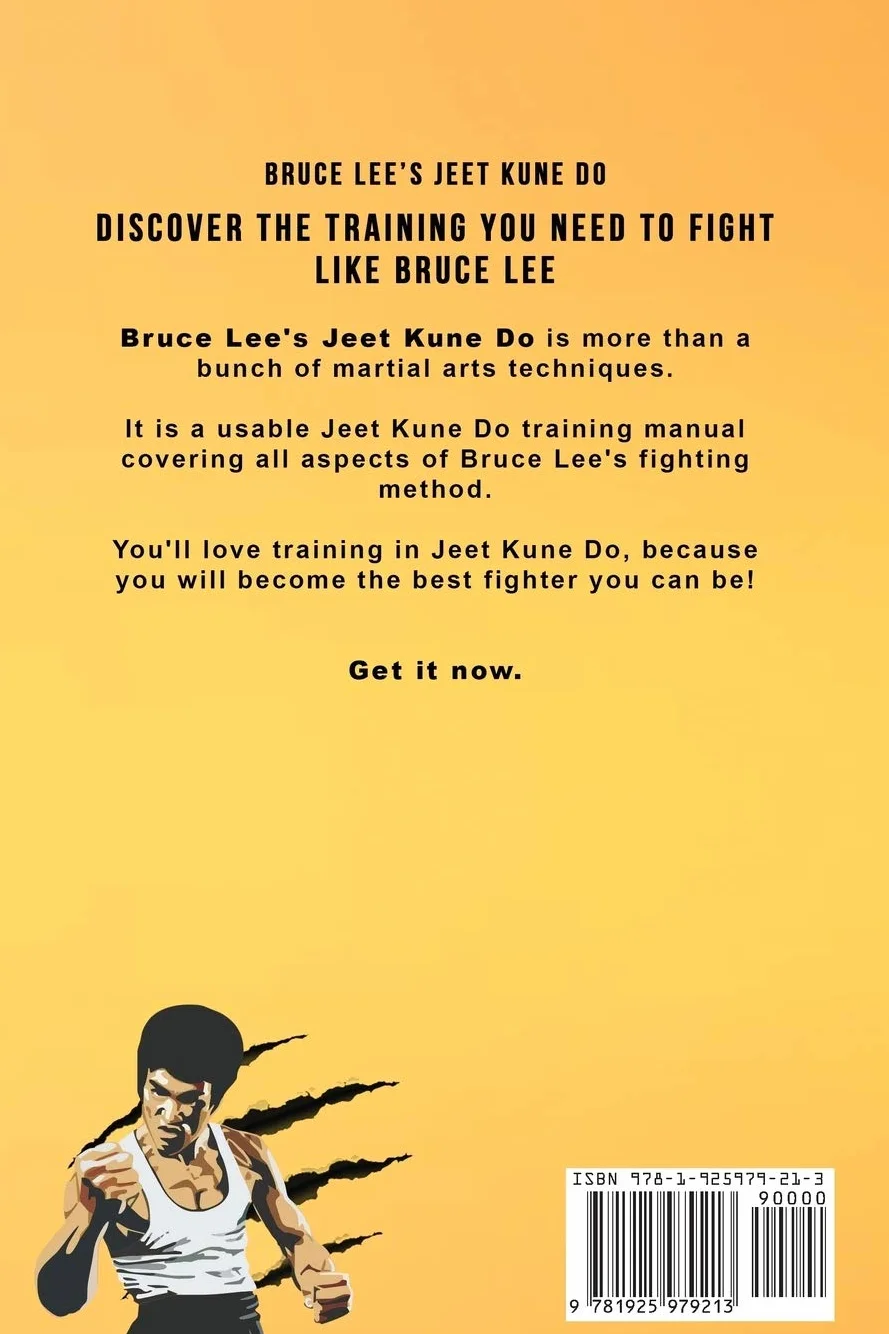 Bruce Lee's Jeet Kune Do: Jeet Kune Do Training and Fighting Strategies: Jeet Kune Do Techniques and Fighting Strategy: 4
