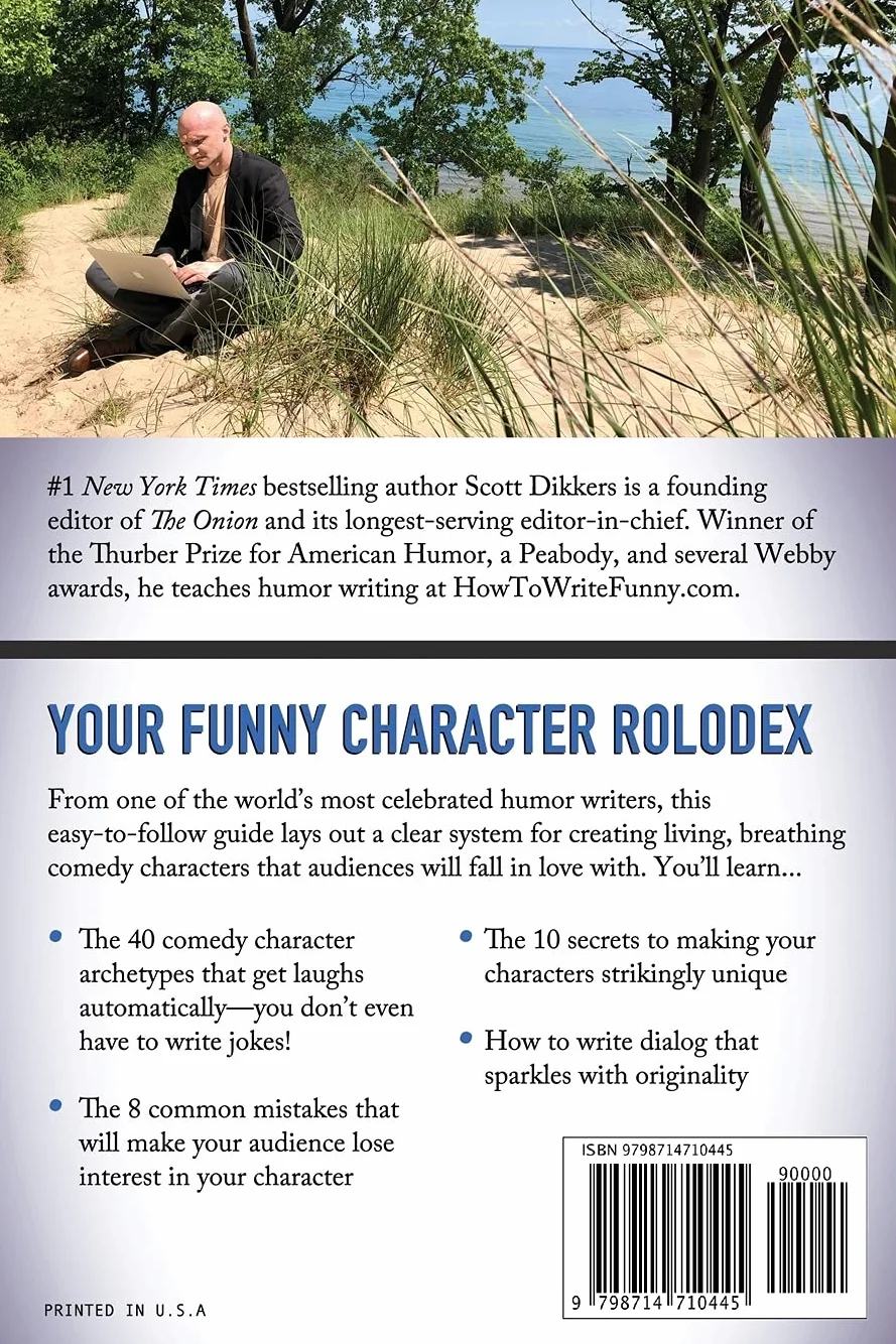 How to Write Funny Characters: The Complete List of the 40 Character Archetypes of Comedy and How to Use Them to Craft Funny Dialogue and Captivate Audiences: 4