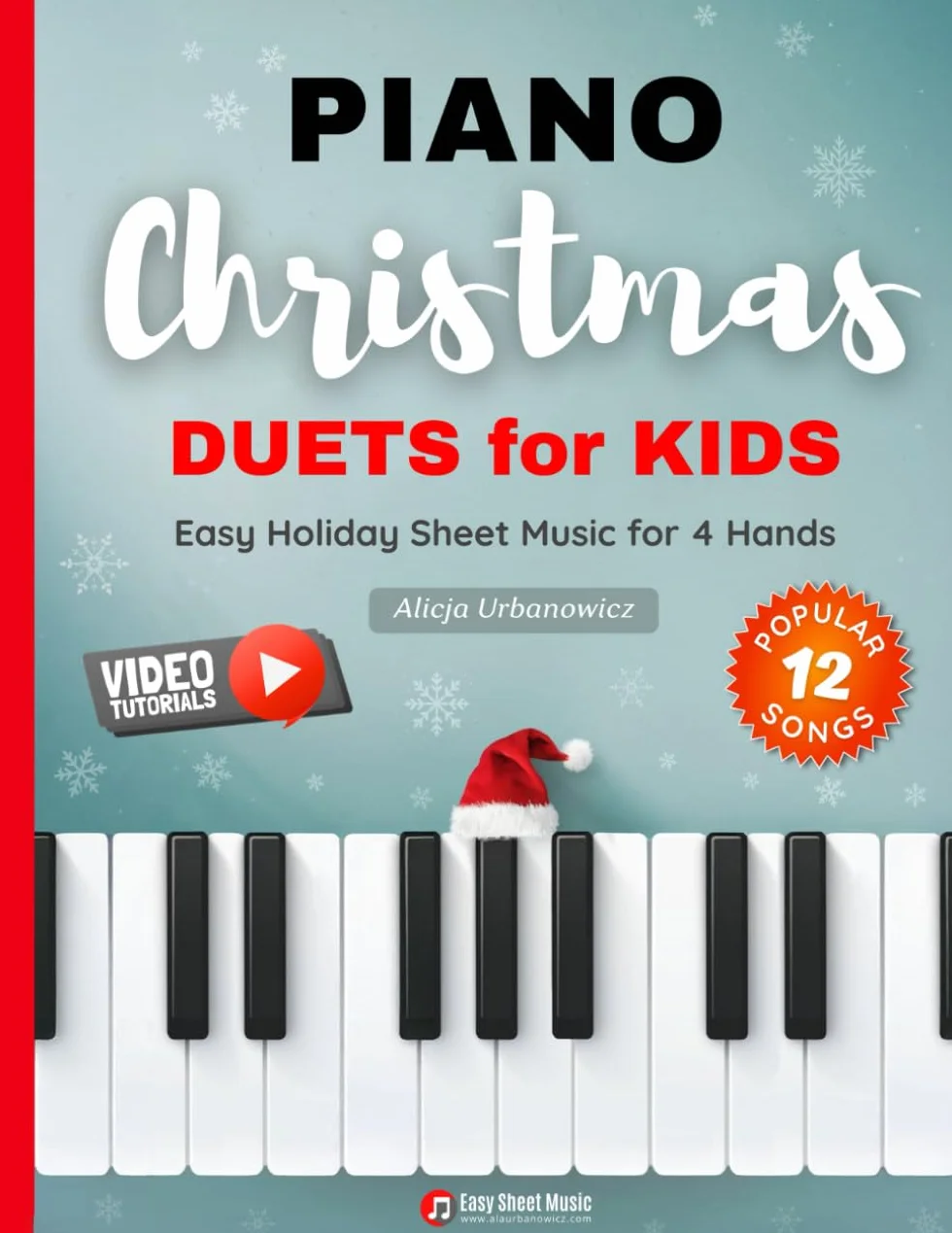 Piano Christmas Duets for Kids: Easy Holiday Sheet Music for 4 Hands with 12 Popular Classic Songs for Beginners