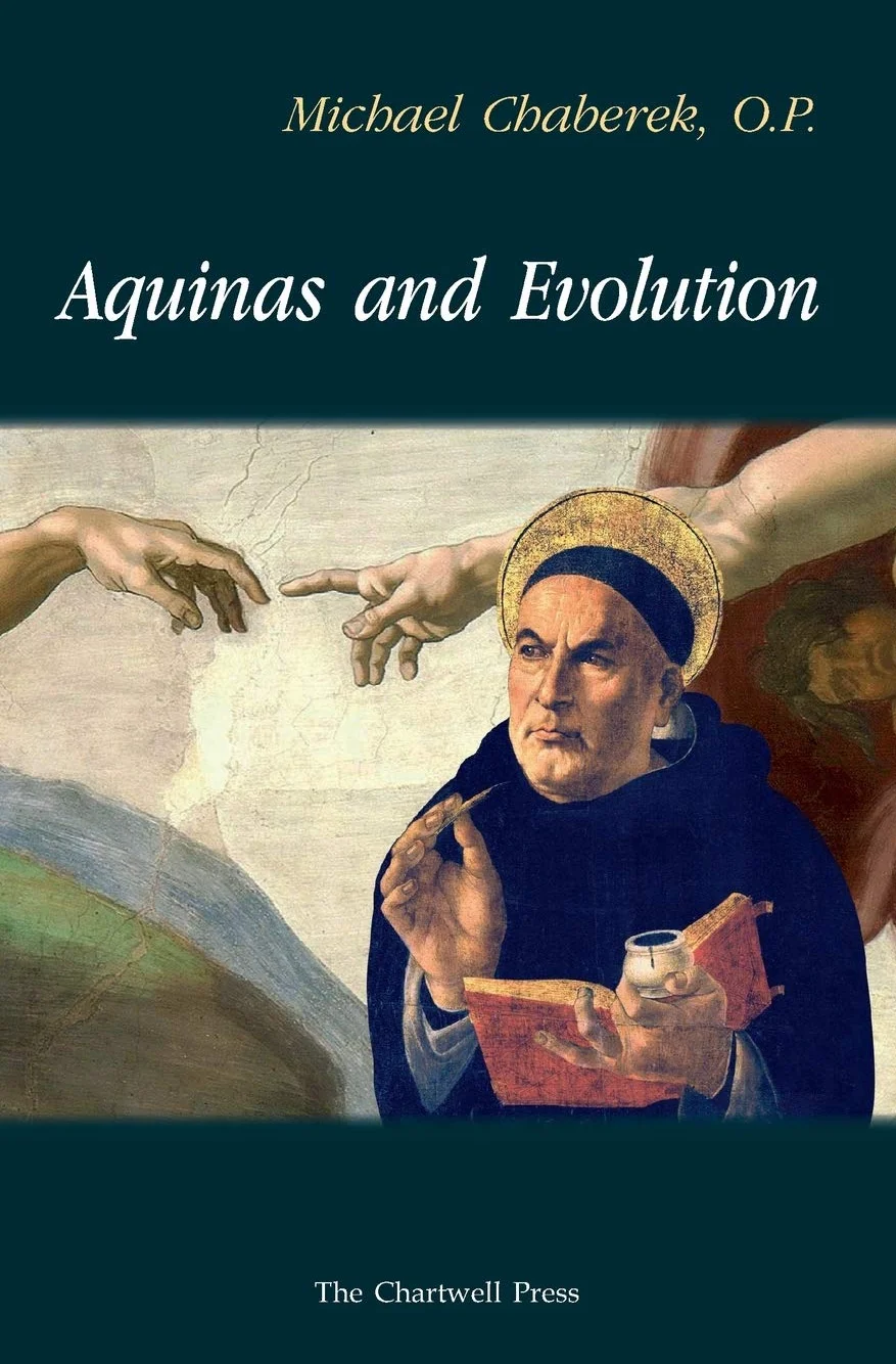 Aquinas and Evolution: St. Thomas' Teaching on Origins Incompatible with Evolutionary Theory