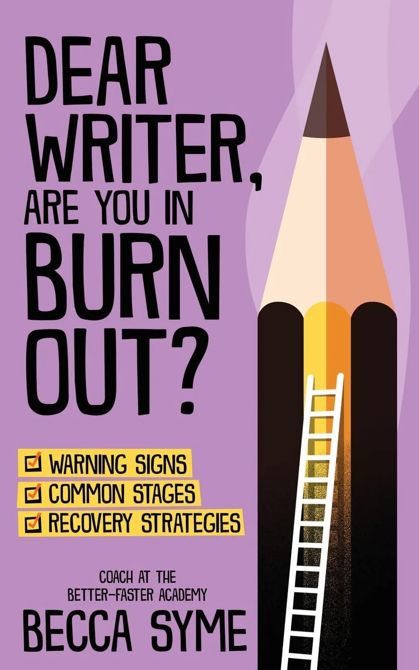 Dear Writer, Are You In Burnout?: 2