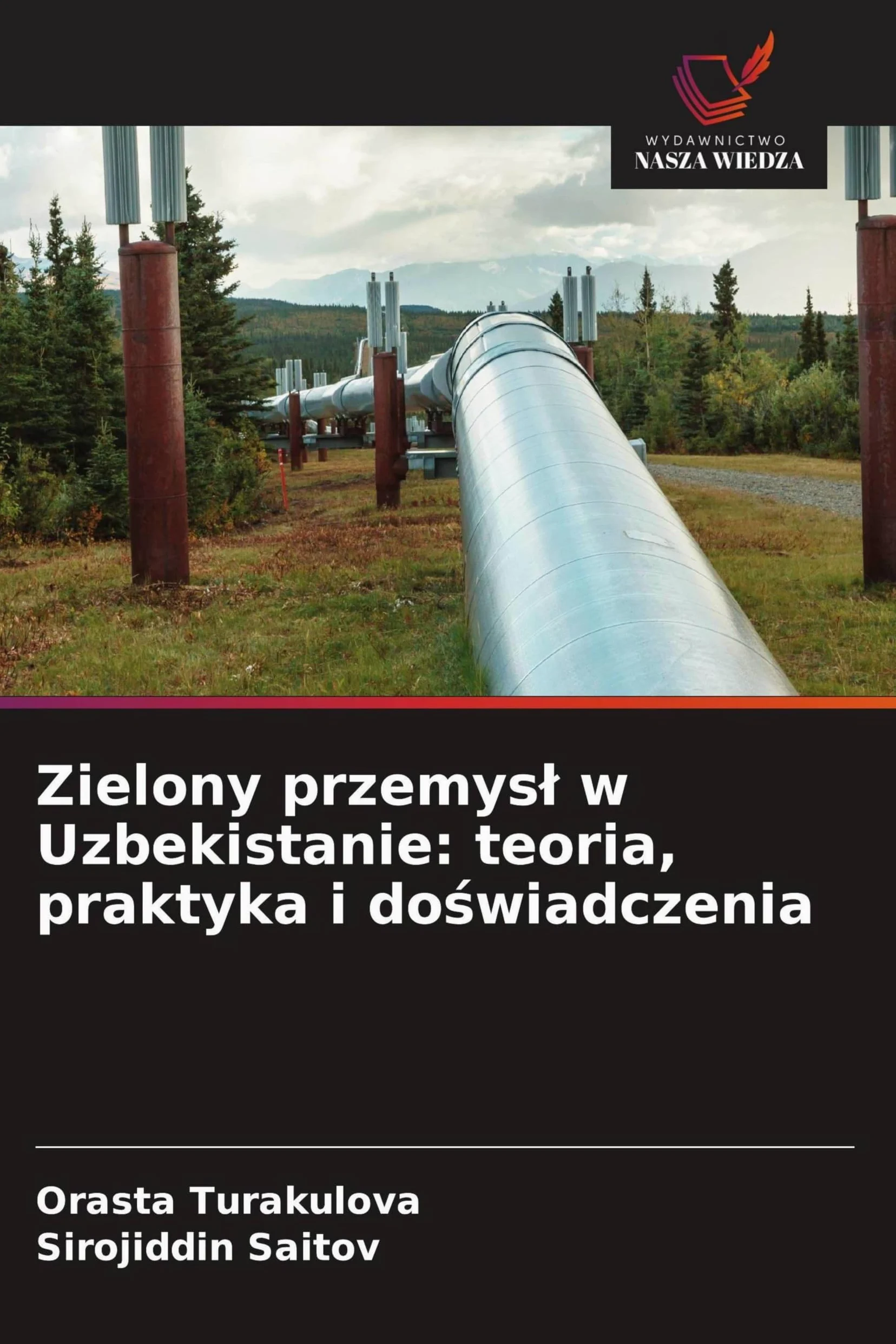Zielony przemys¿ w Uzbekistanie: teoria, praktyka i do¿wiadczenia