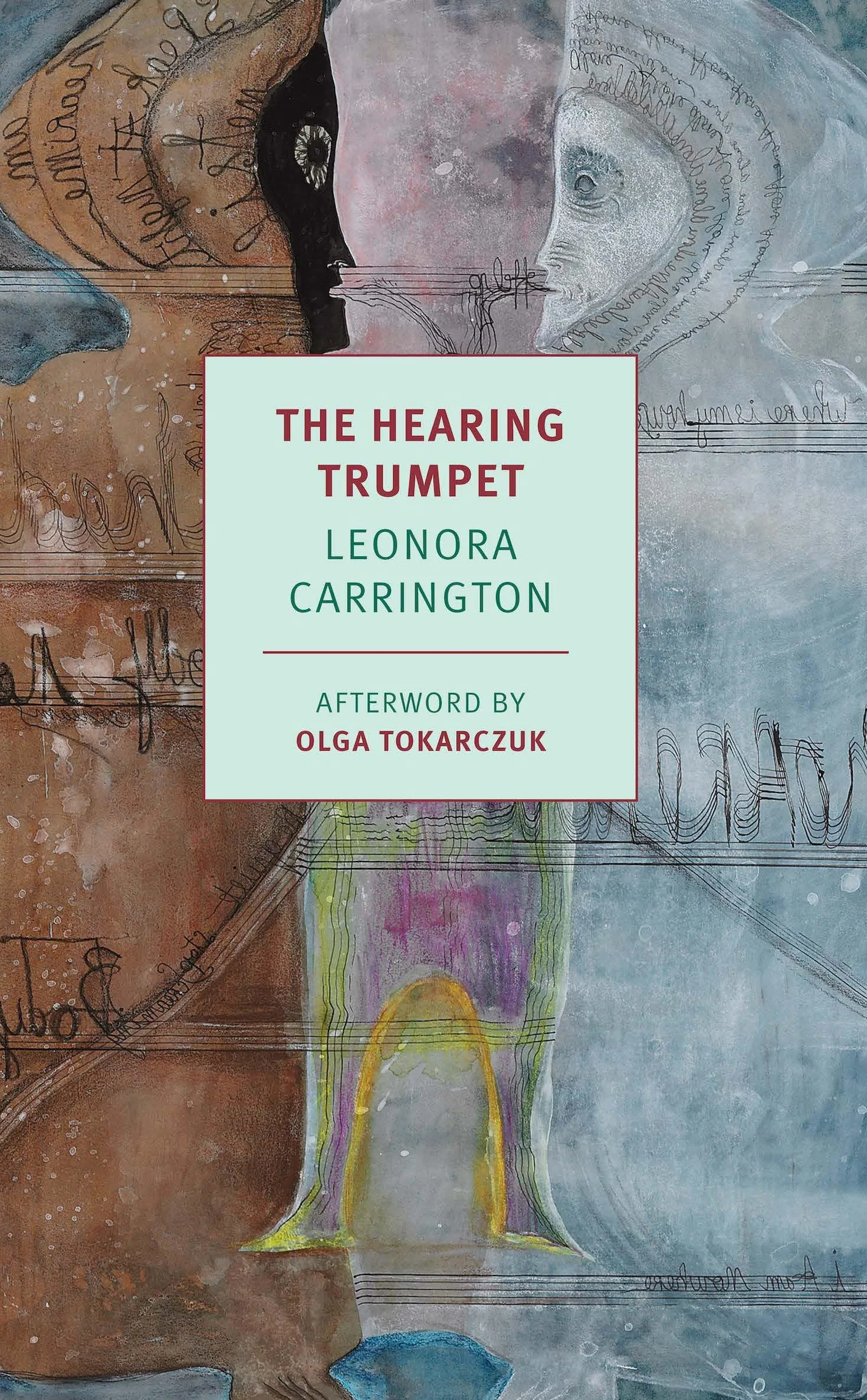 The Hearing Trumpet: Leonora Carrington