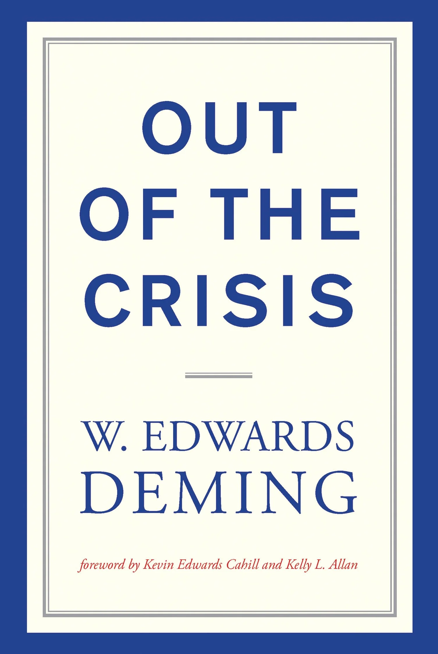 Out of the Crisis, reissue