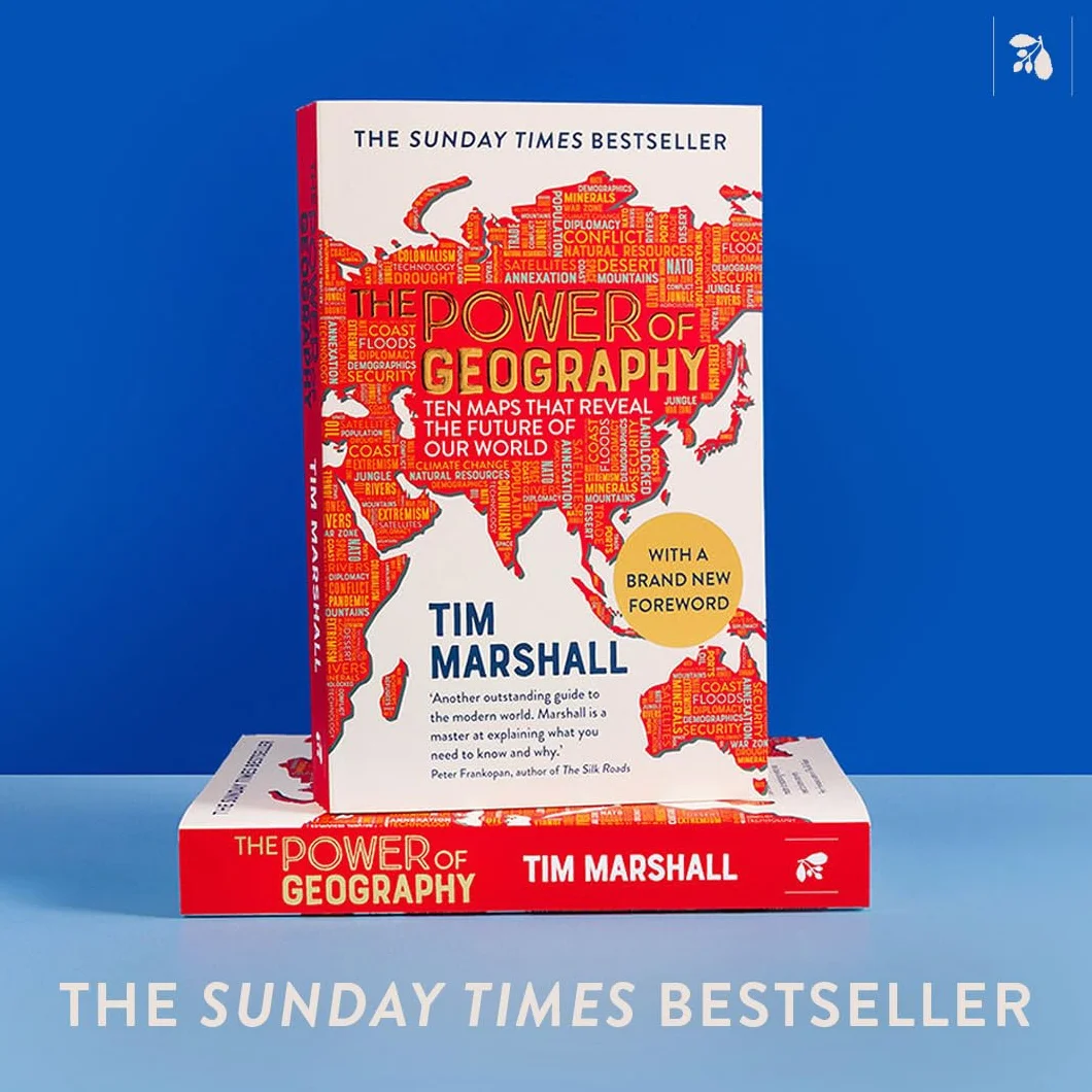 The Power of Geography: Ten Maps That Reveal the Future of Our World