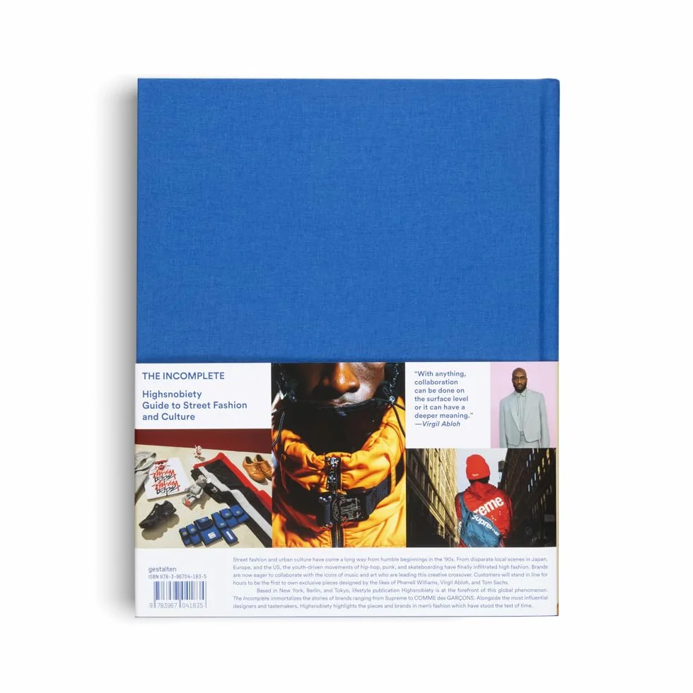 The Incomplete (Updated Edition): Highsnobiety Guide to Street Fashion and Culture: 1