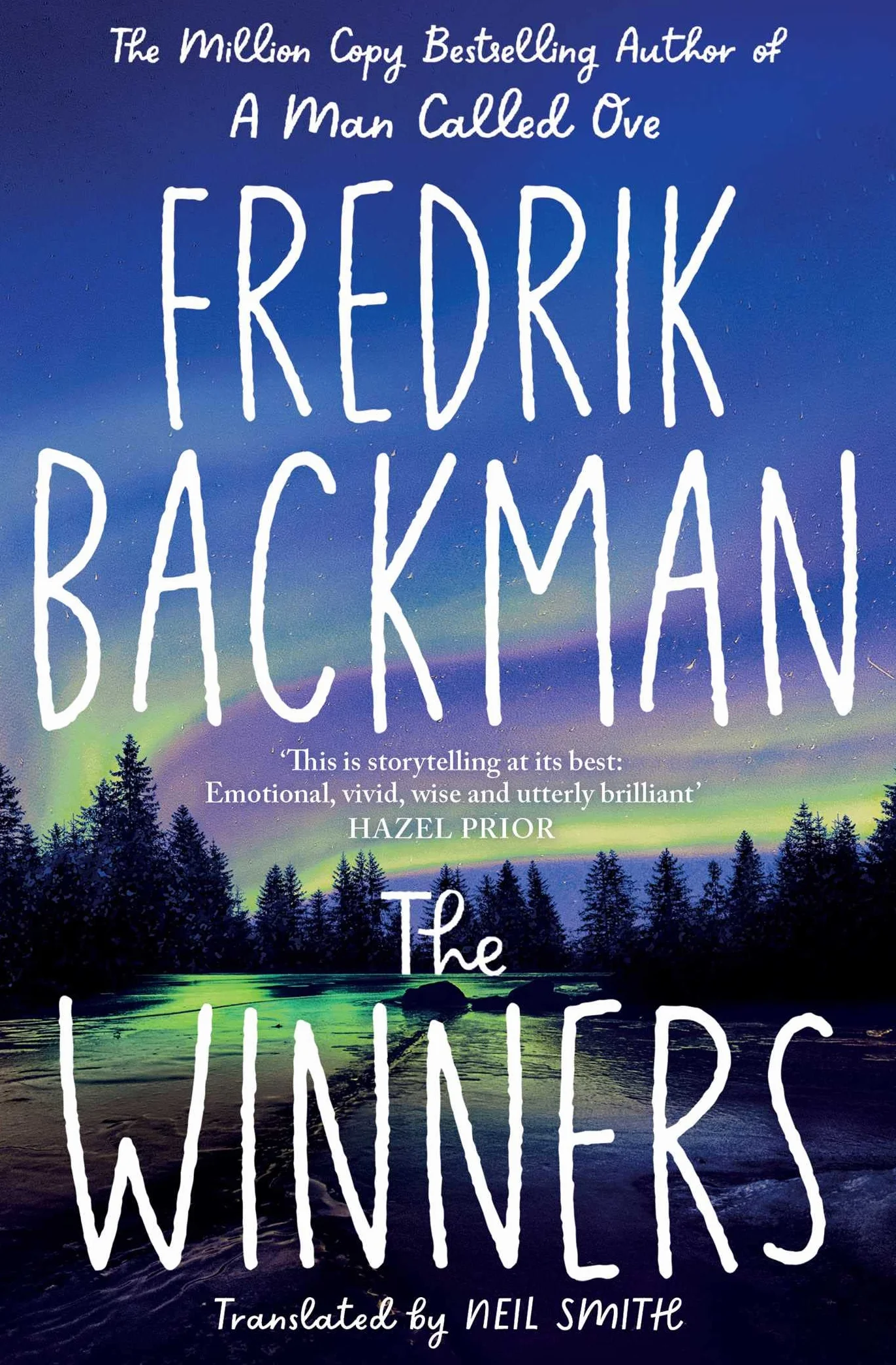 The Winners: Instant International Bestseller by Author of My Friends