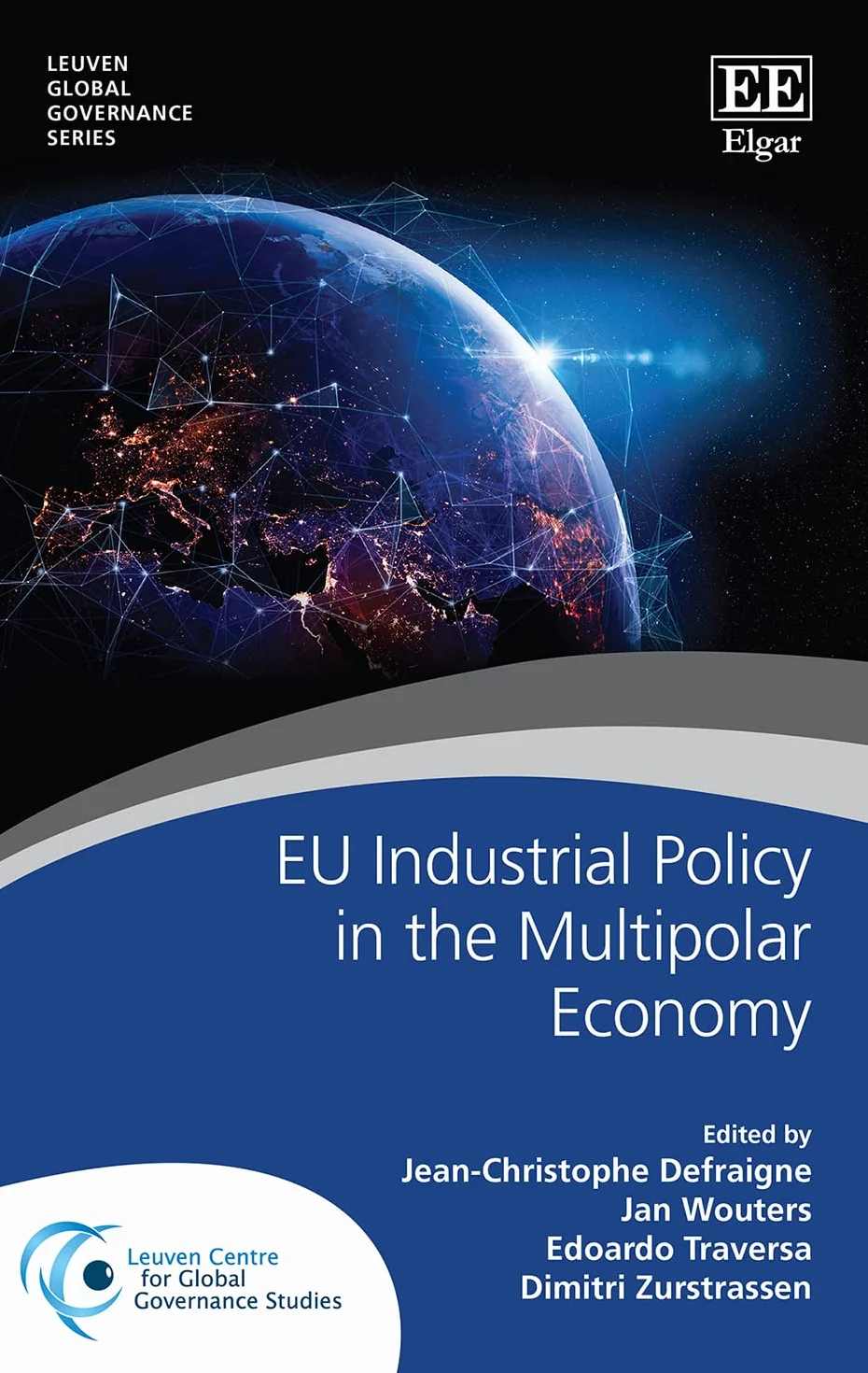 EU Industrial Policy in the Multipolar Economy