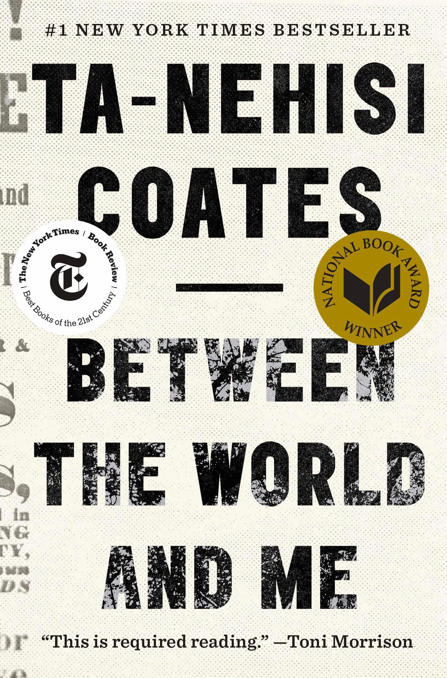 Between the World and Me: Ta-Nehisi Coates
