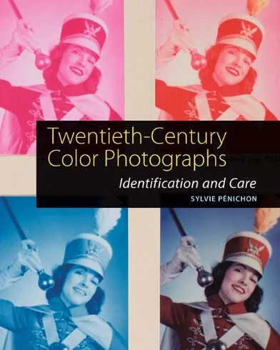 Twentieth-Century Color Photographs: Identification and Care