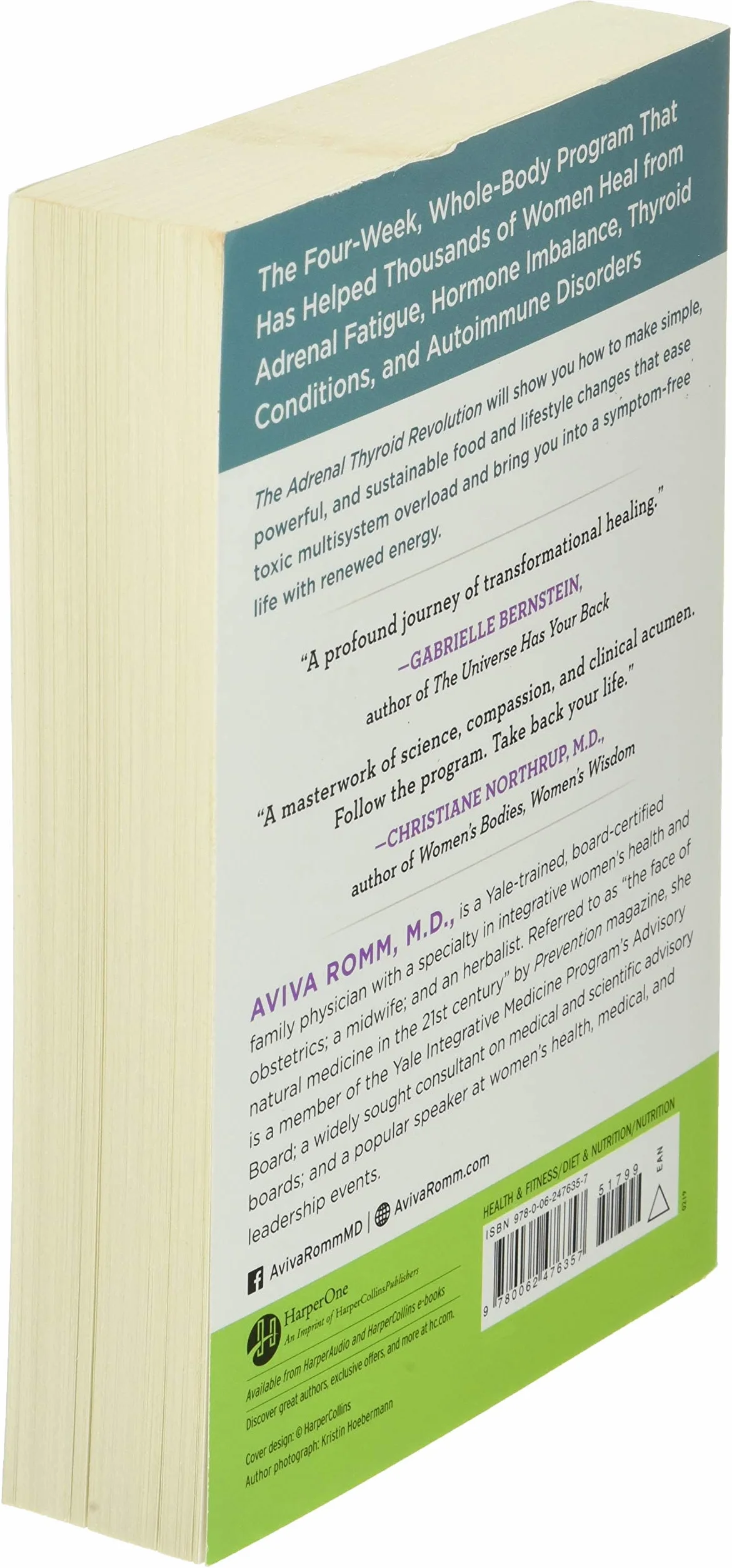 The Adrenal Thyroid Revolution: A Proven 4-Week Program to Rescue Your Metabolism, Hormones, Mind & Mood