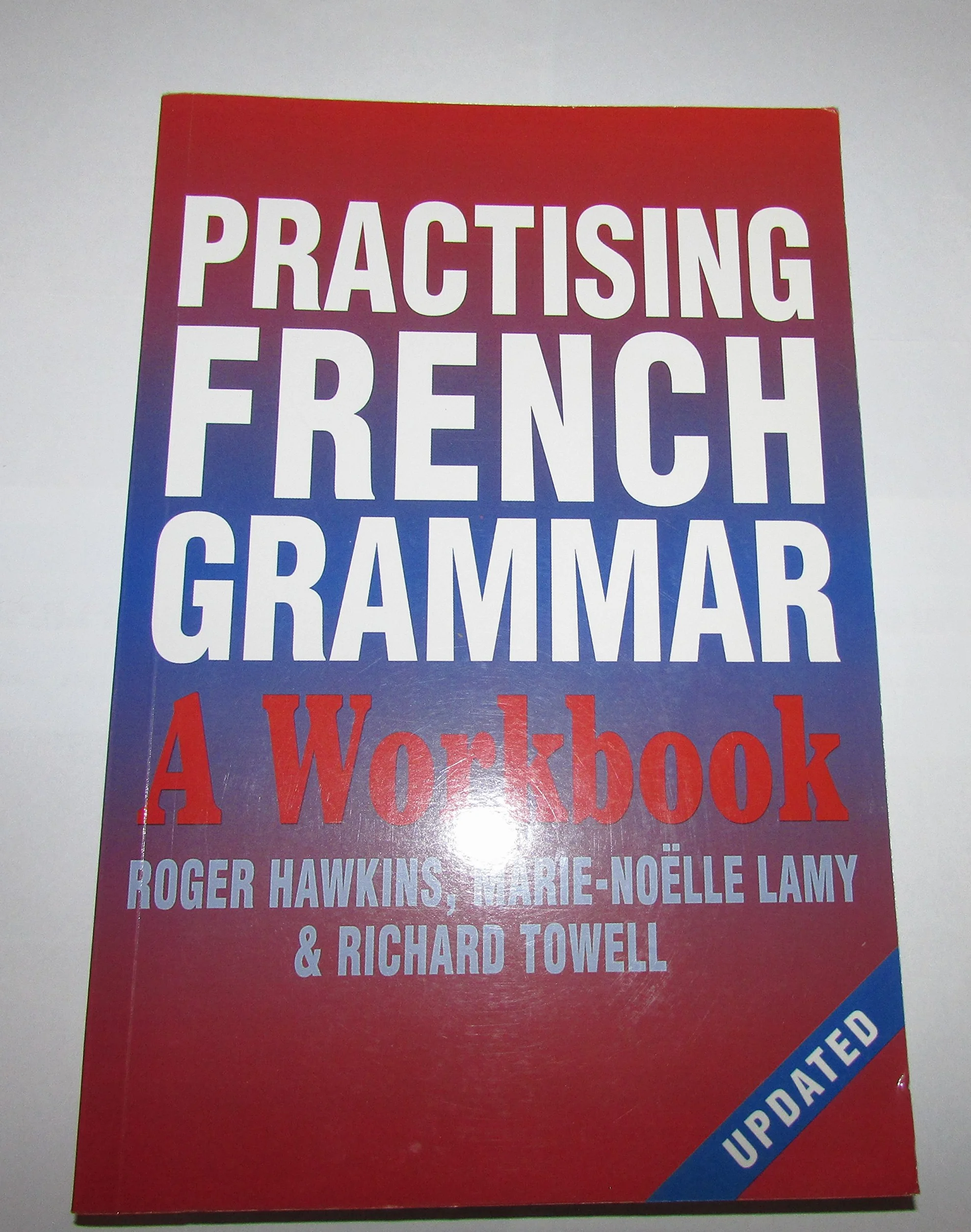 Practising French Grammar Workbook
