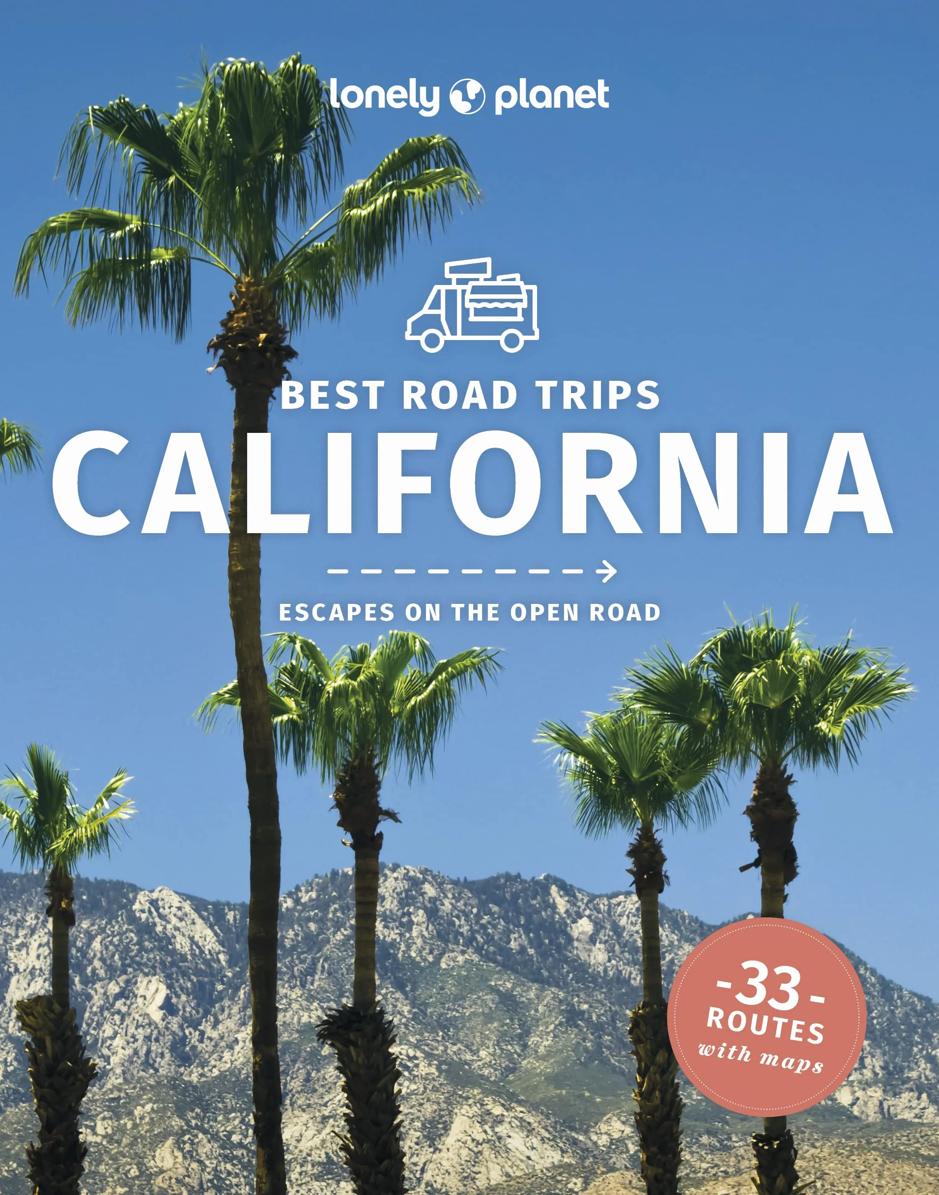 Best Road Trips California 5ed - anglais: escapes on the open road