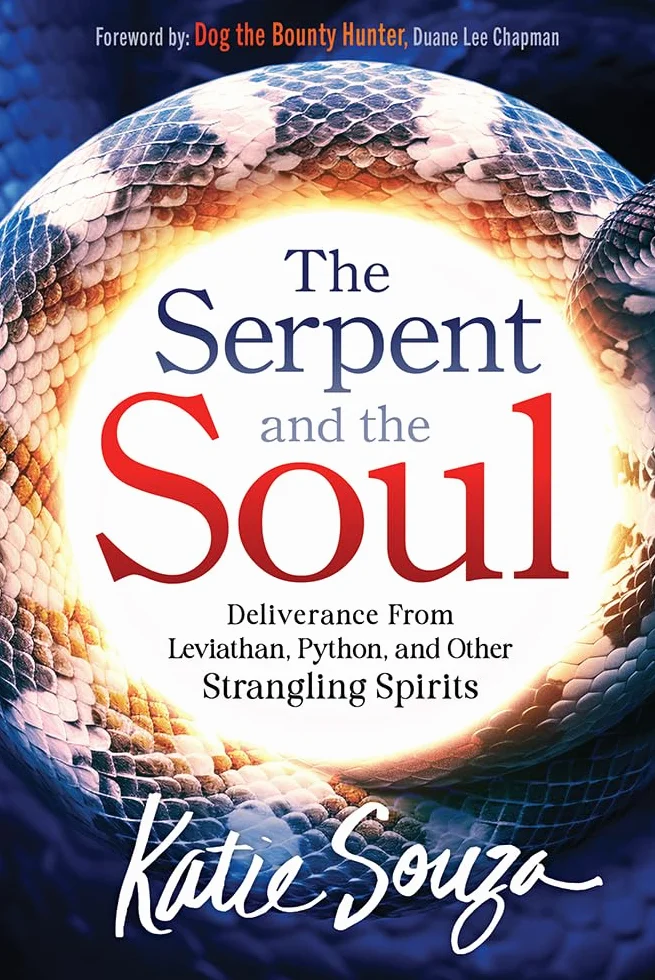 The Serpent and the Soul: Deliverance from Leviathan, Python, and Other Strangling Spirits