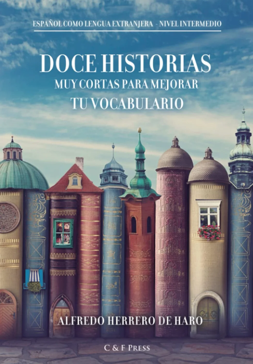 Doce historias muy cortas para mejorar tu vocabulario