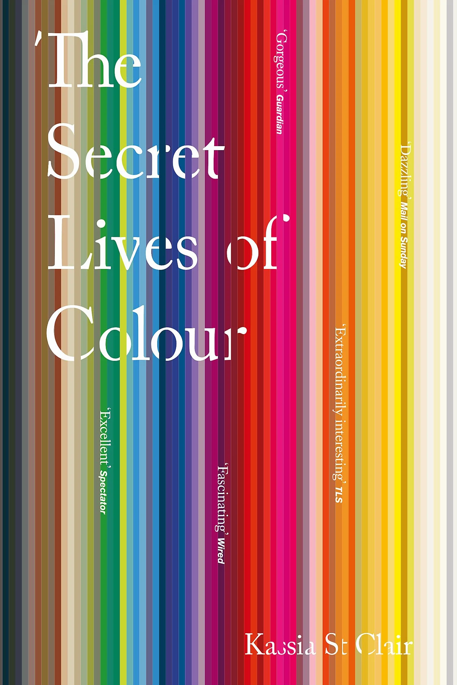 The Secret Lives of Colour: Kassia St Clair