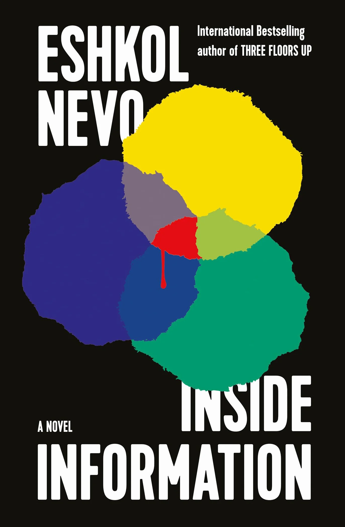 Inside Information: A Novel