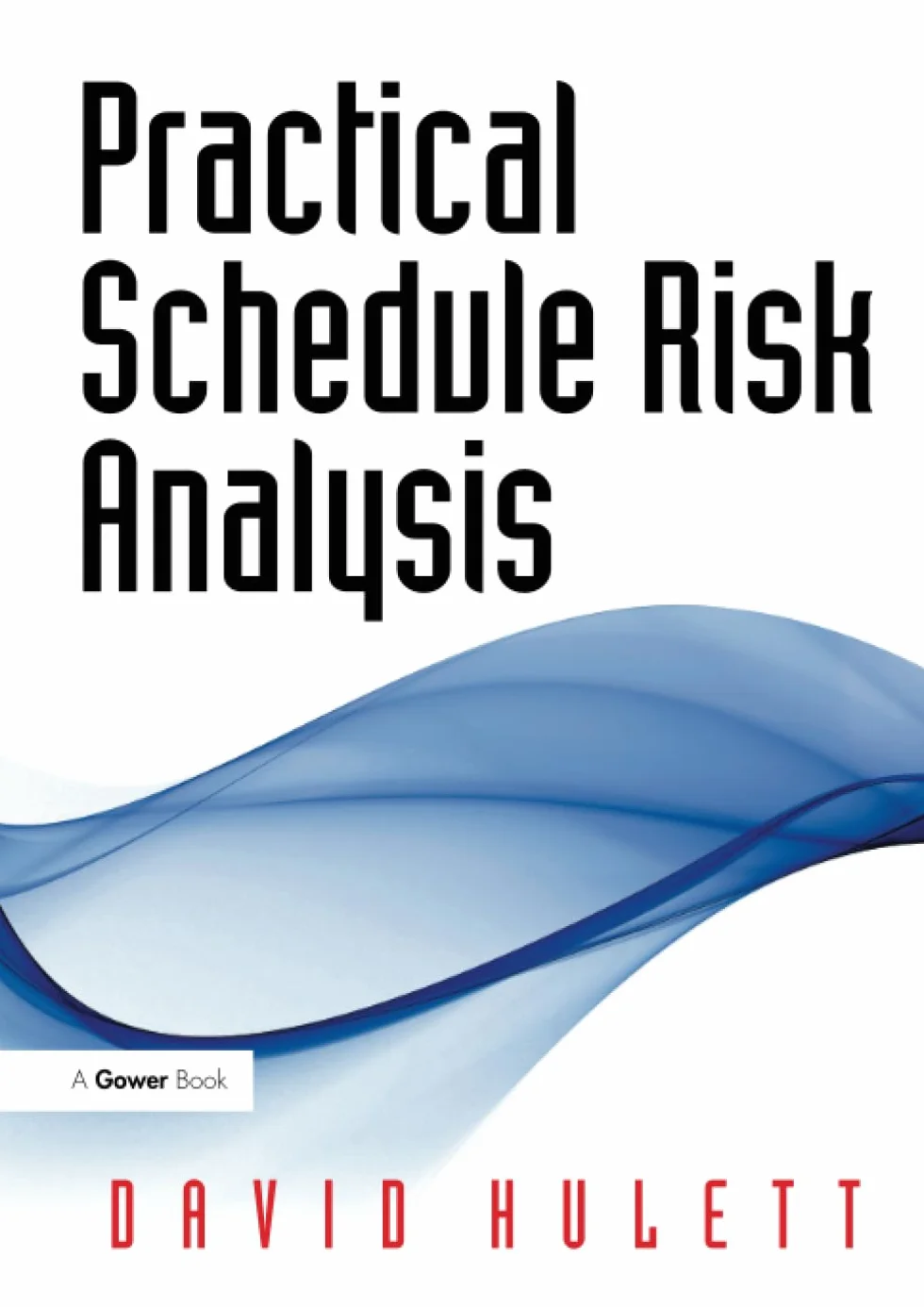 Practical Schedule Risk Analysis