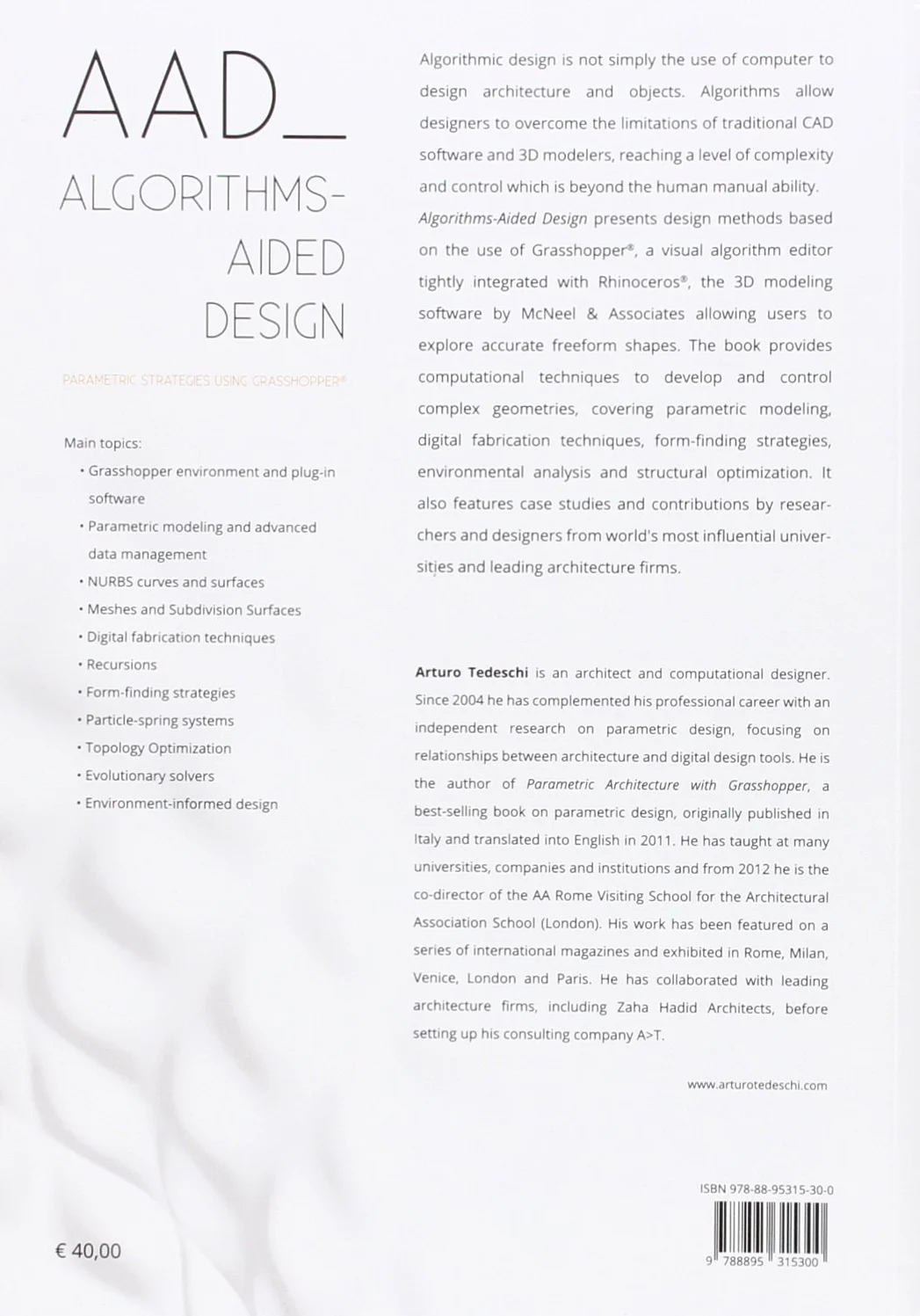 AAD Algorithms-Aided Design. Parametric strategies using grasshopper