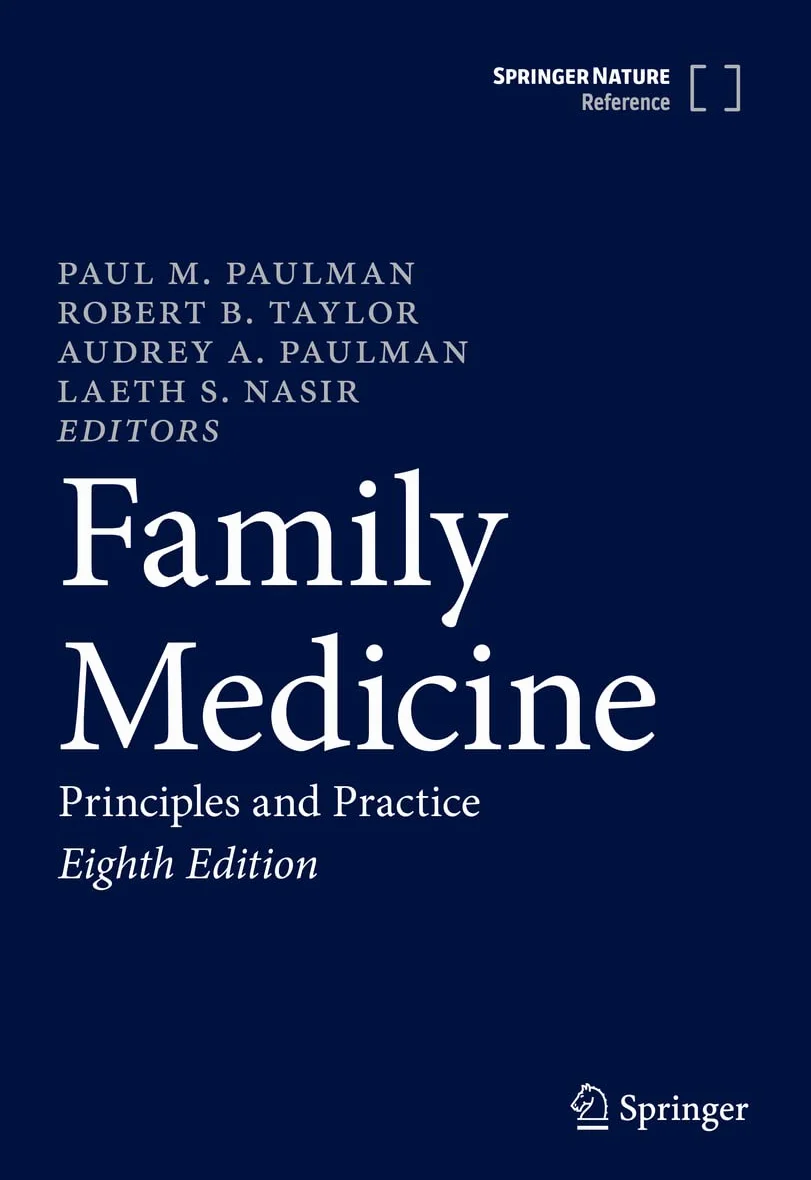 Family Medicine: Principles and Practice