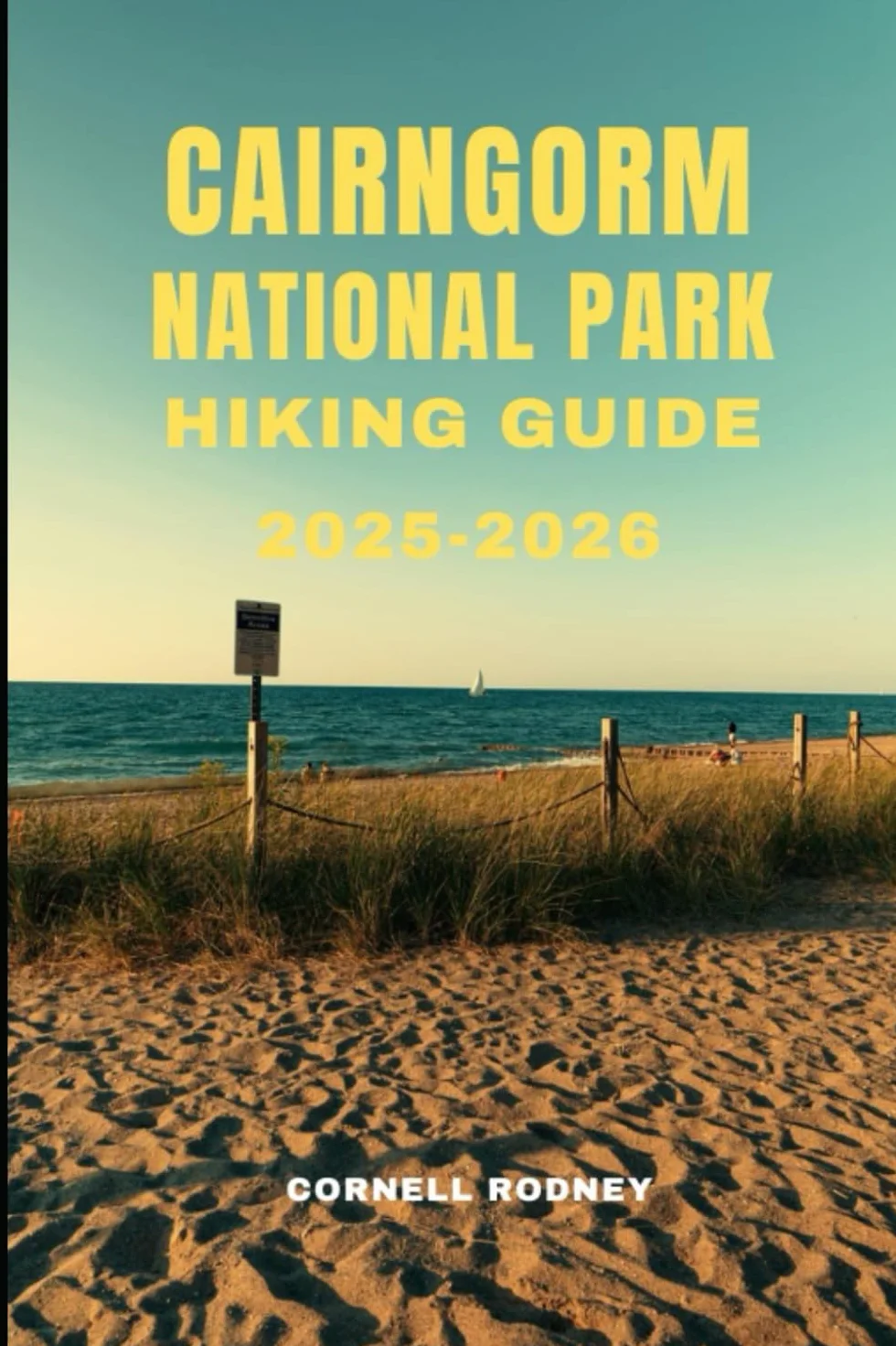 CAIRNGORM NATIONAL PARK HIKING GUIDE 2025-2026