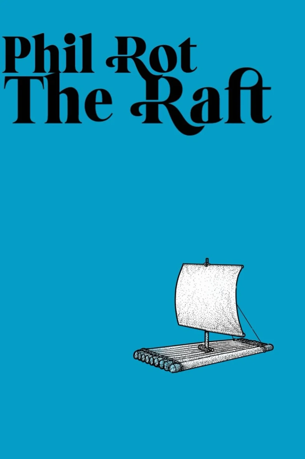 The Raft: A Micro Novel