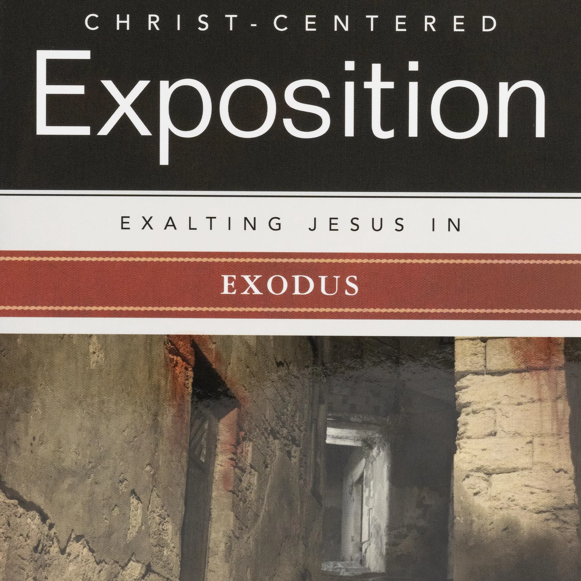Exalting Jesus in Exodus