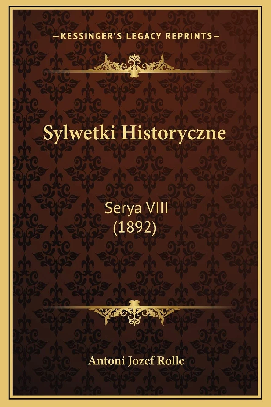 Sylwetki Historyczne: Serya VIII (1892)