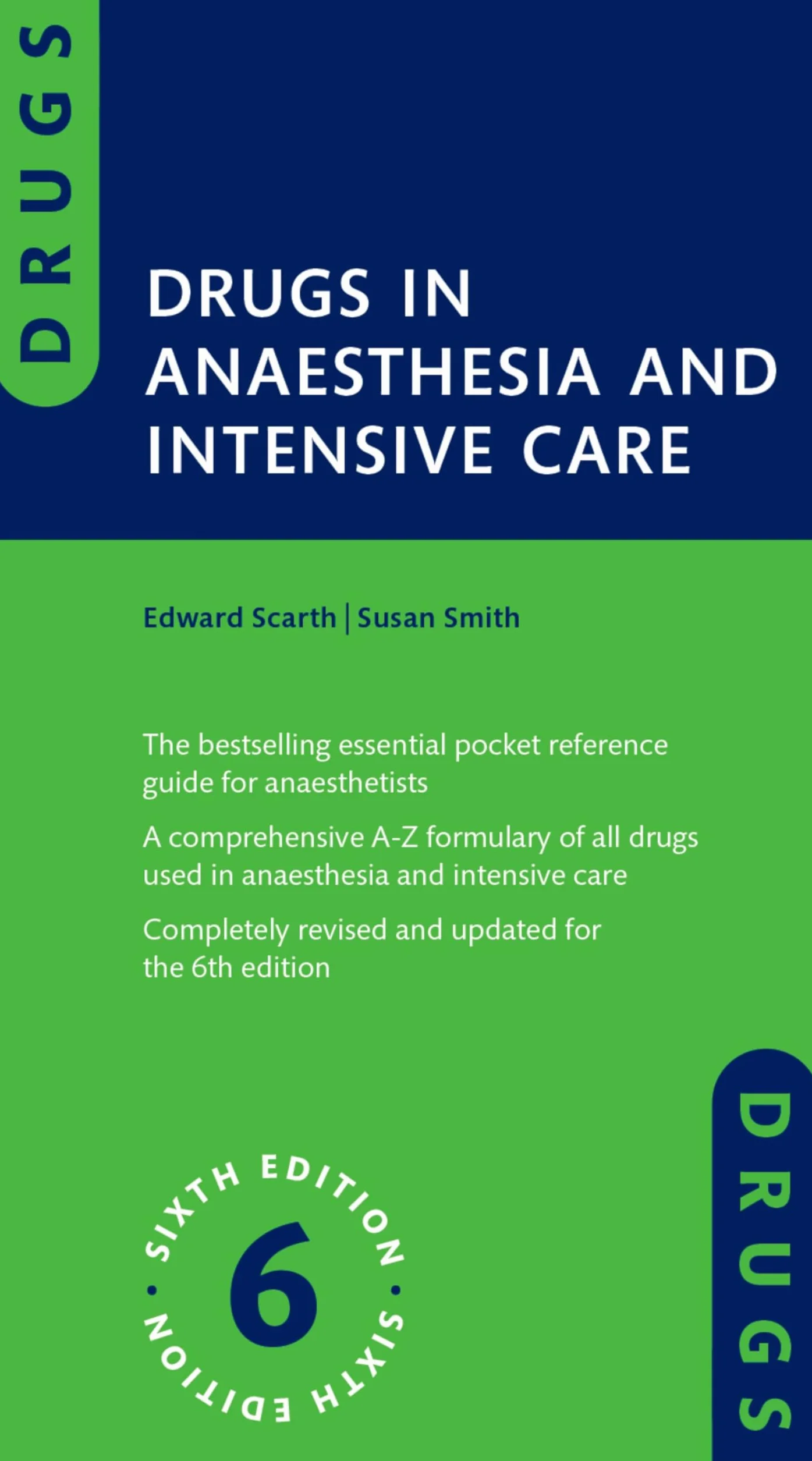 Drugs in Anaesthesia and Intensive Care