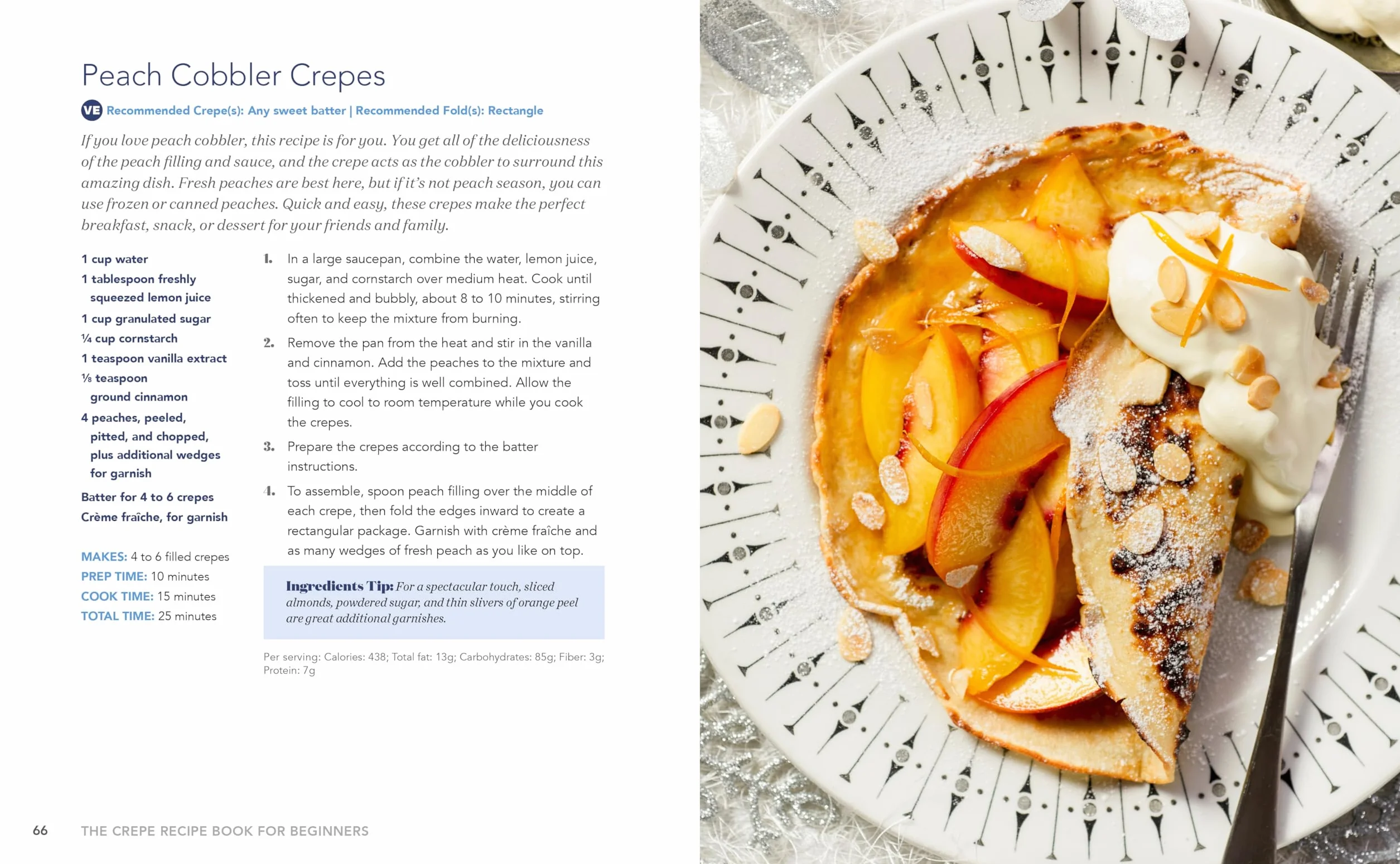 The Crepe Recipe Book for Beginners: 60+ Sweet and Savory Crepes