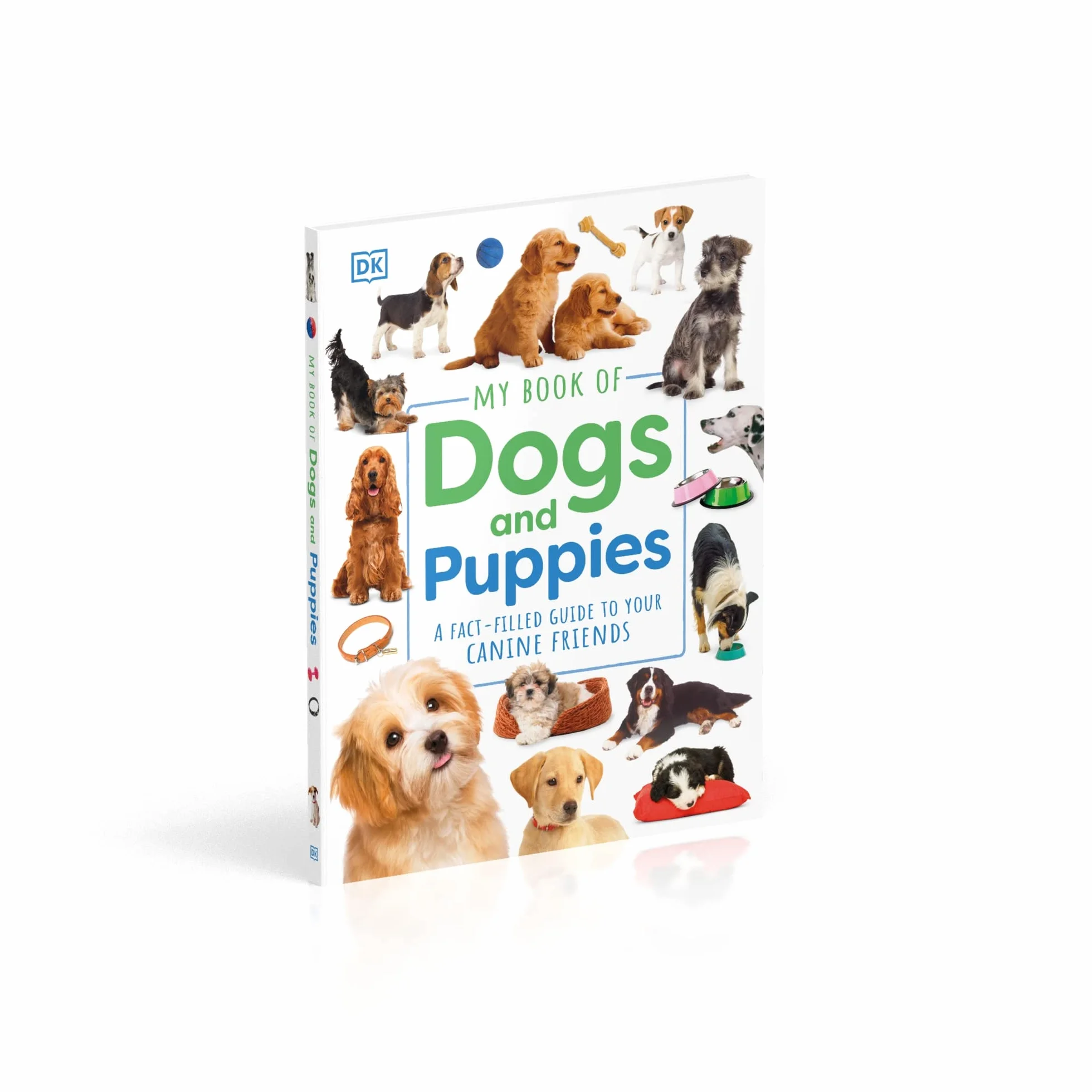 My Book of Dogs and Puppies: A Fact-Filled Guide to Your Canine Friends