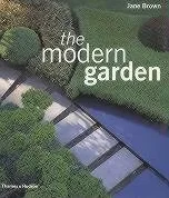 The Modern Garden /anglais
